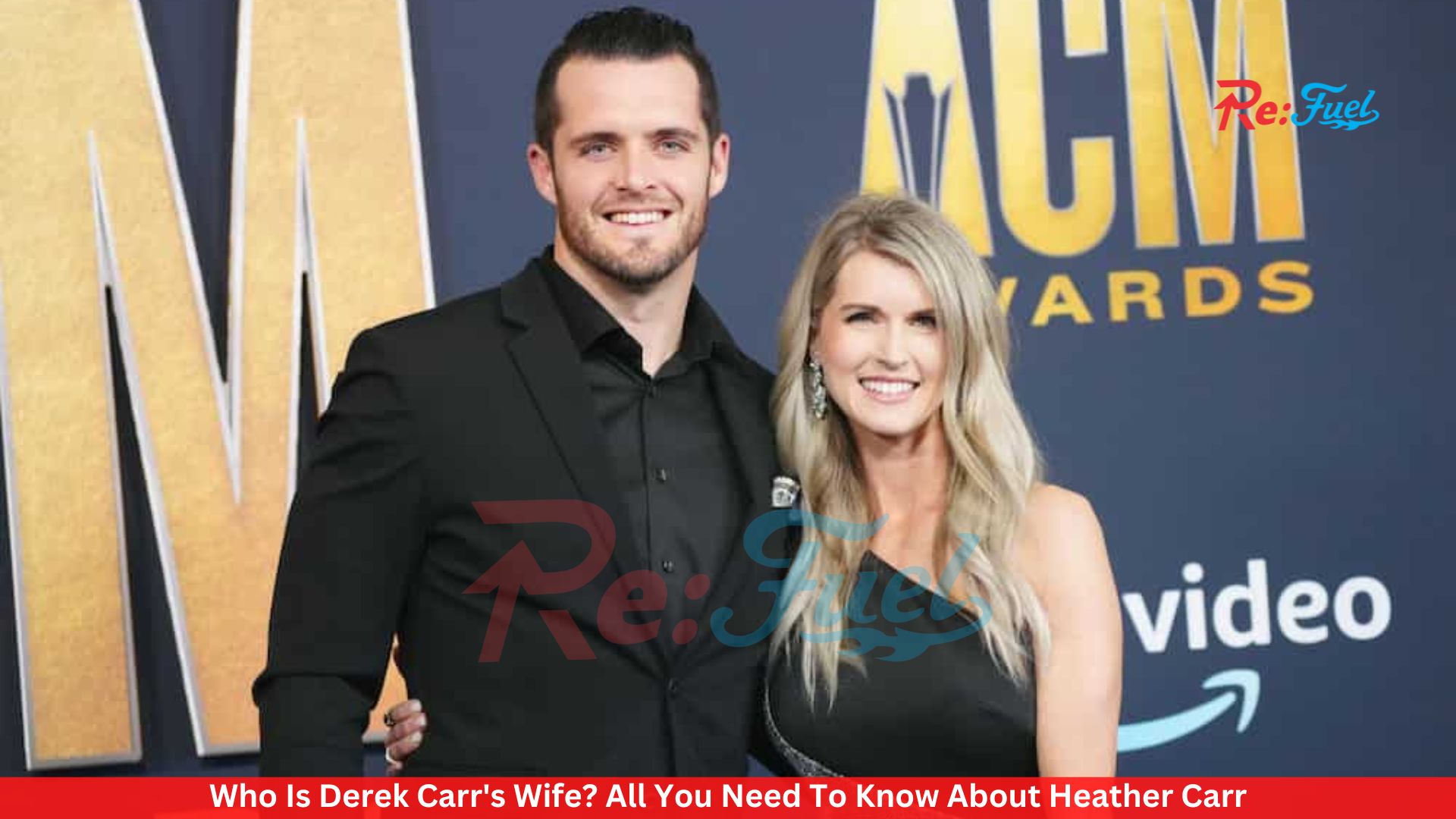 Who Is Derek Carr's Wife? All You Need To Know About Heather Carr