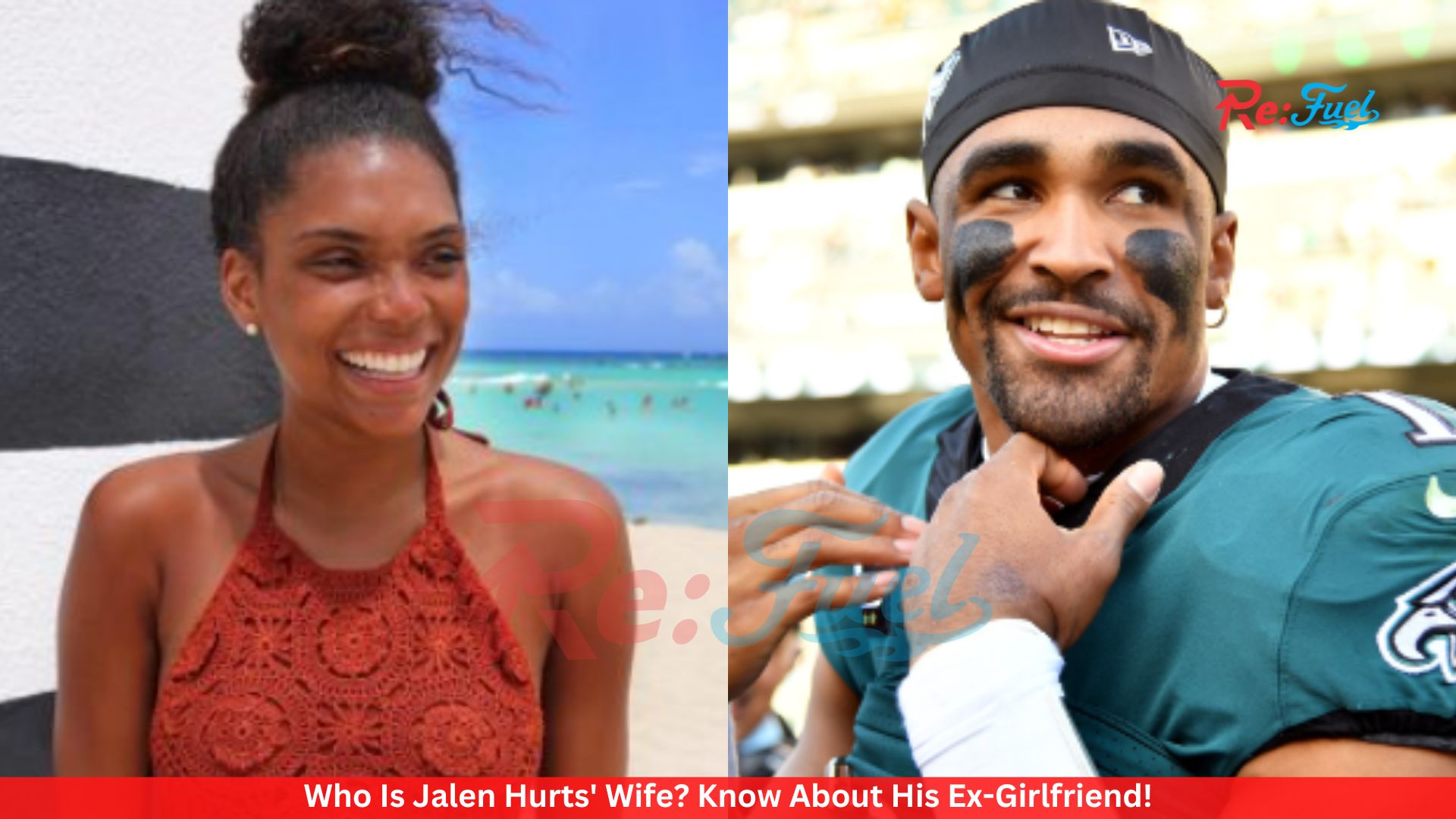 Who Is Jalen Hurts' Wife? Know About His Ex-Girlfriend!