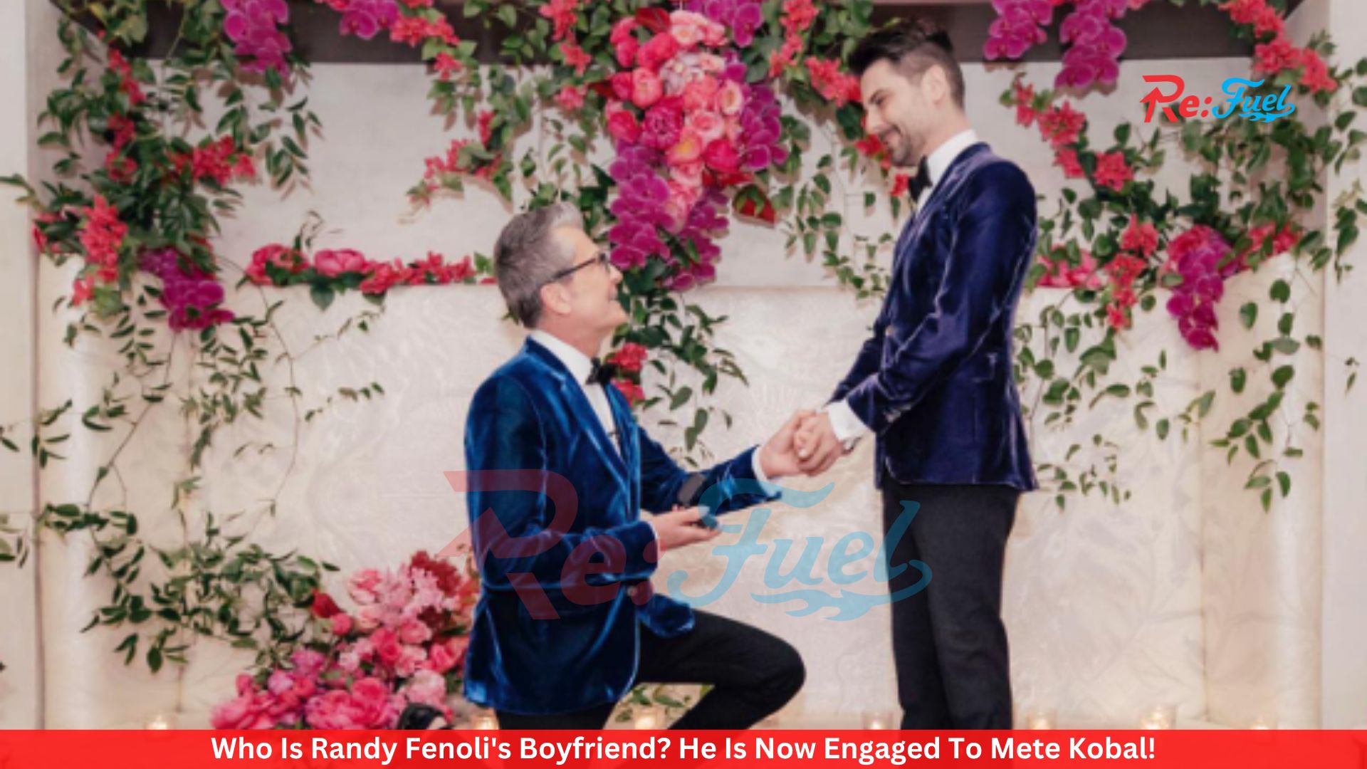 Who Is Randy Fenoli's Boyfriend? He Is Now Engaged To Mete Kobal!