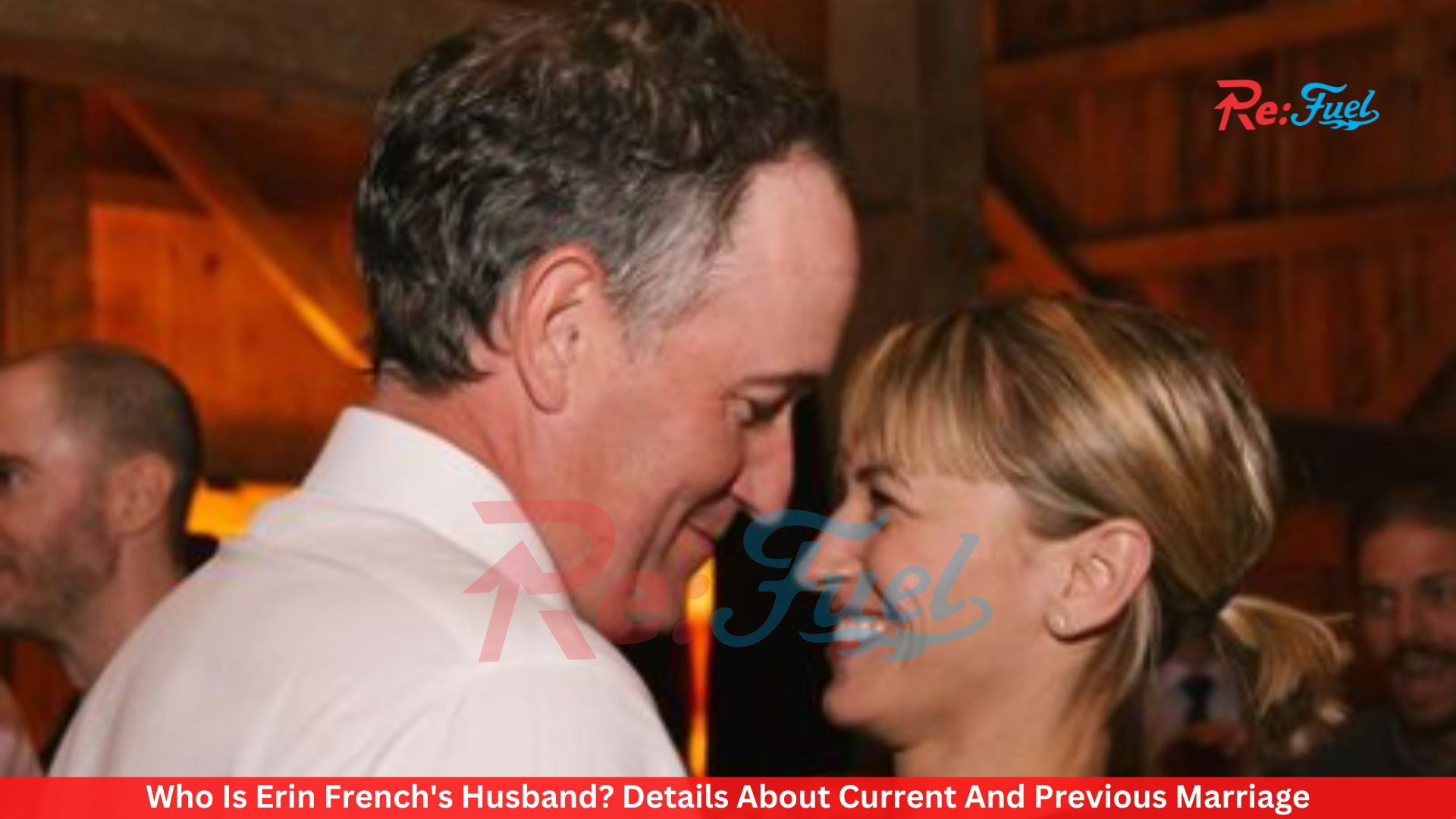 Who Is Erin French's Husband? Details About Current And Previous Marriage