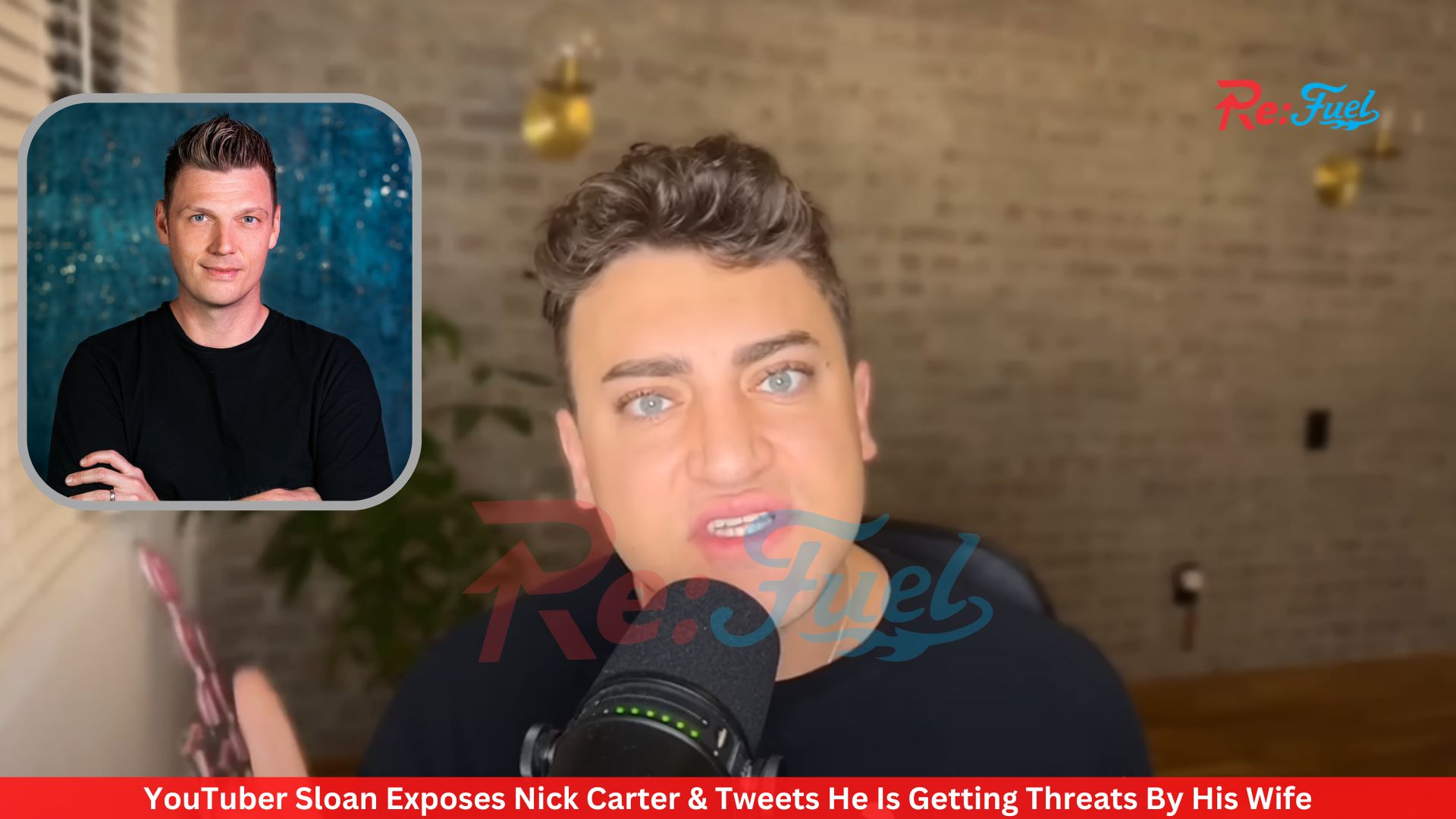 YouTuber Sloan Exposes Nick Carter & Tweets He Is Getting Threats By His Wife