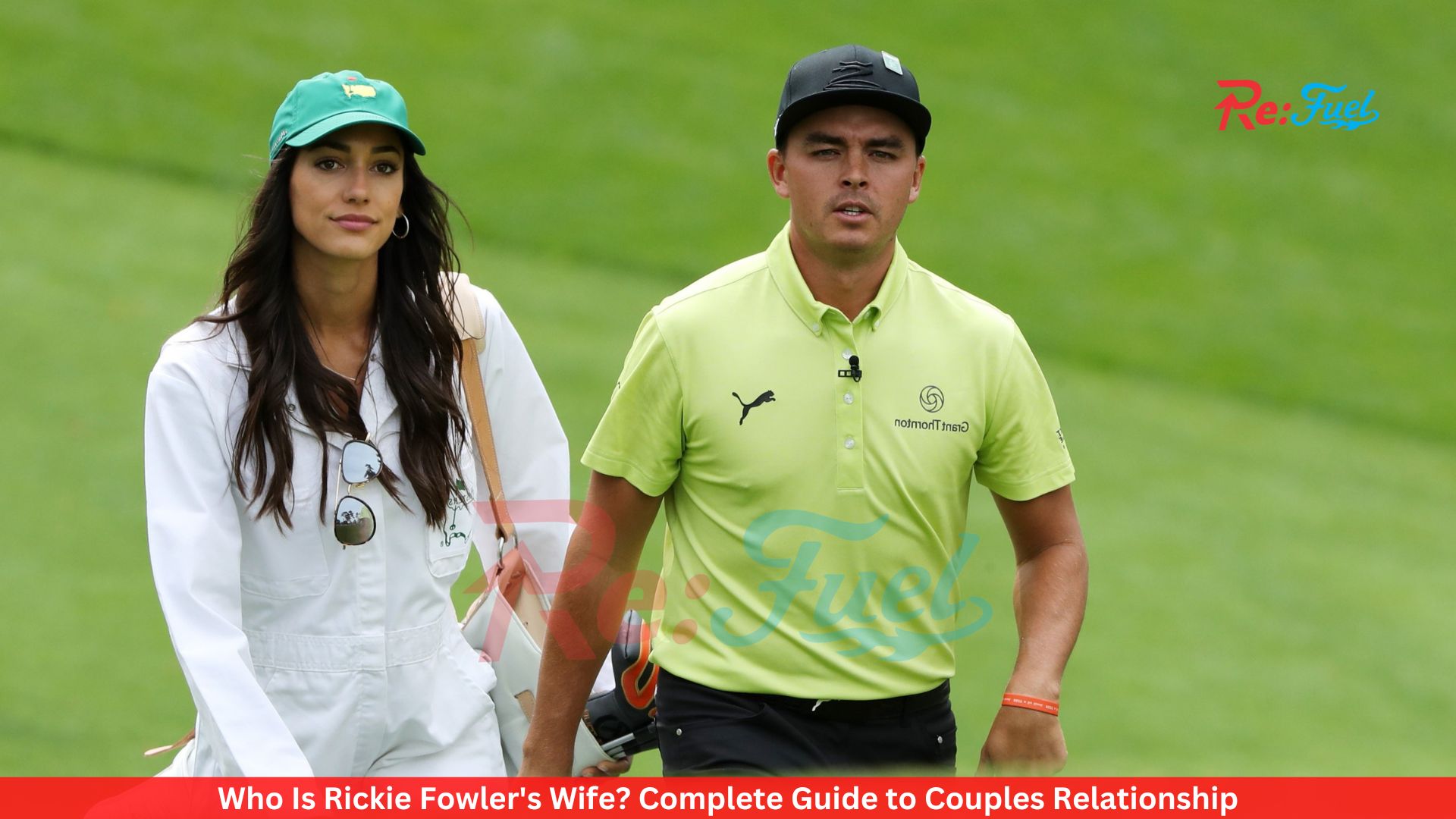 Who Is Rickie Fowler's Wife? Complete Guide to Couples Relationship