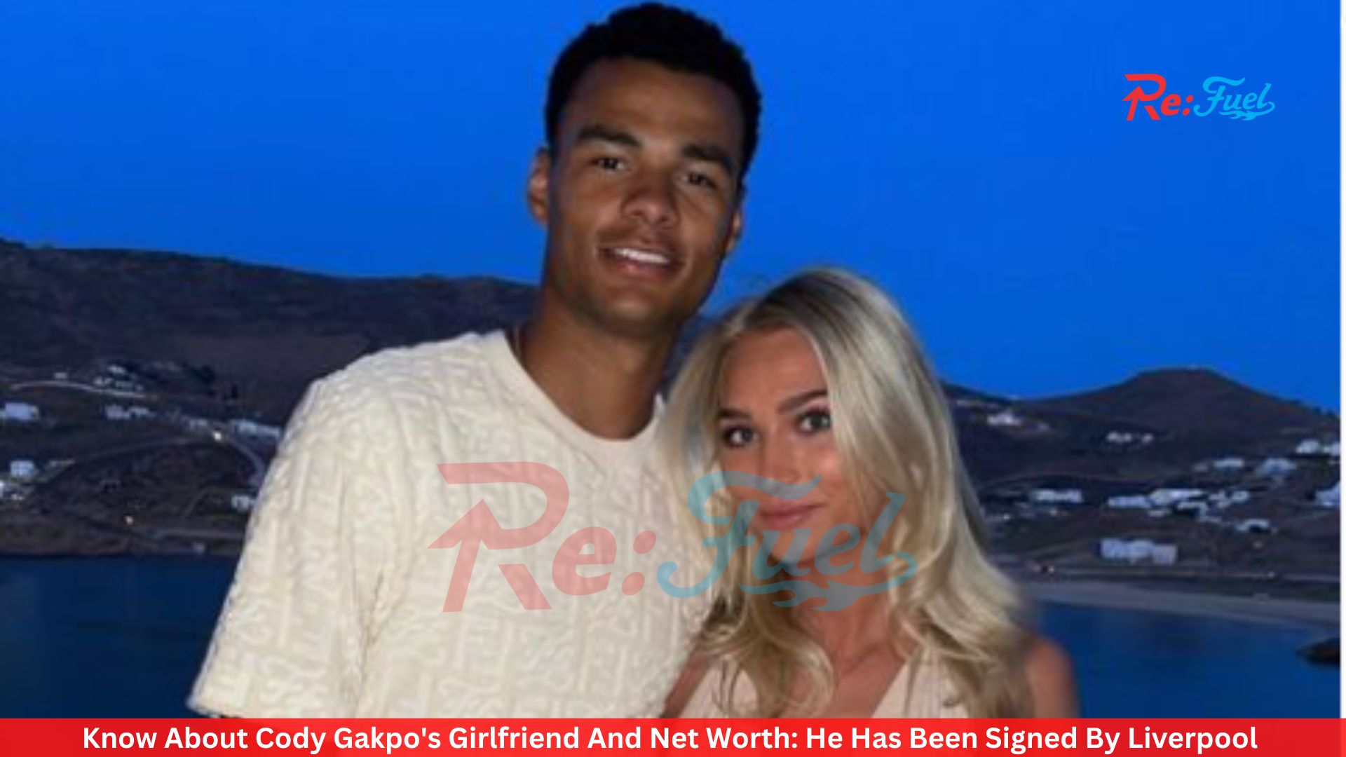 Know About Cody Gakpo's Girlfriend And Net Worth: He Has Been Signed By Liverpool