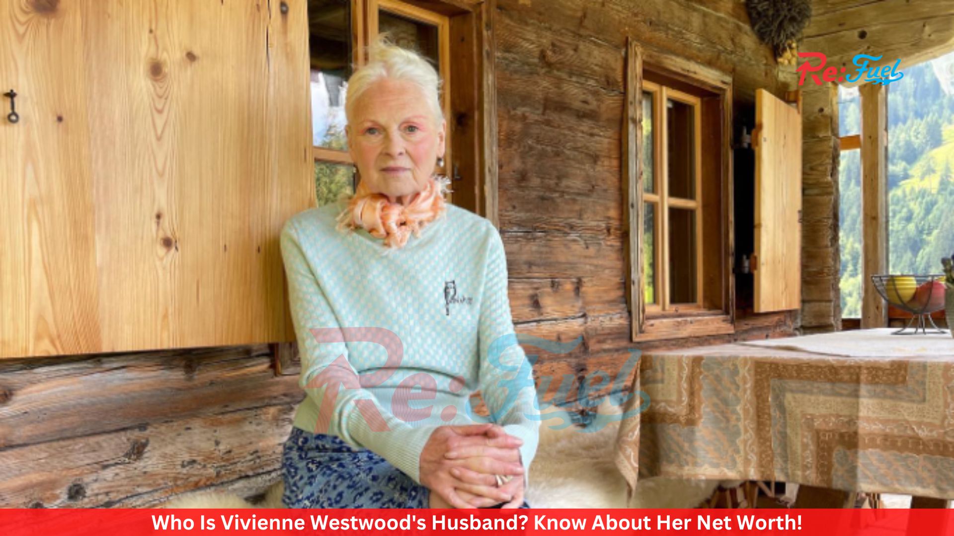 Who Is Vivienne Westwood's Husband? Know About Her Net Worth!