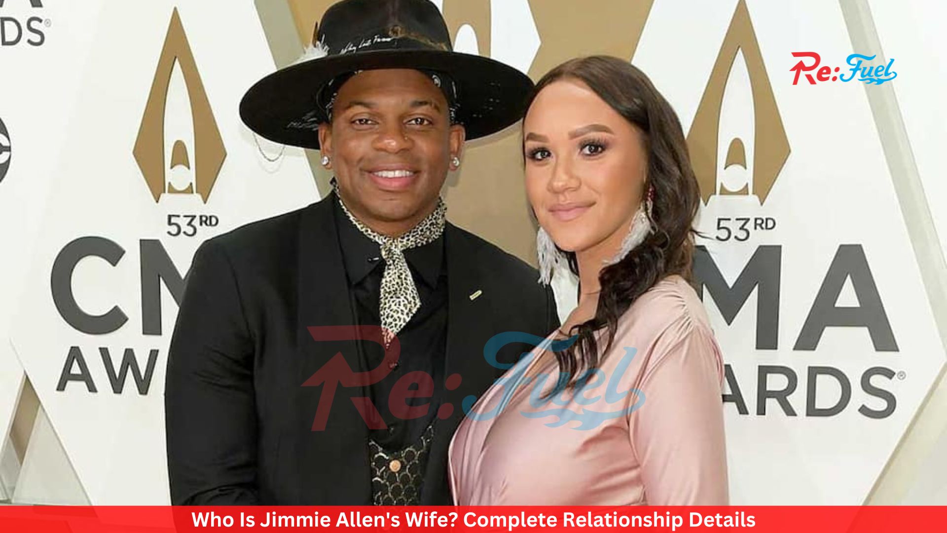 Who Is Jimmie Allen's Wife? Complete Relationship Details
