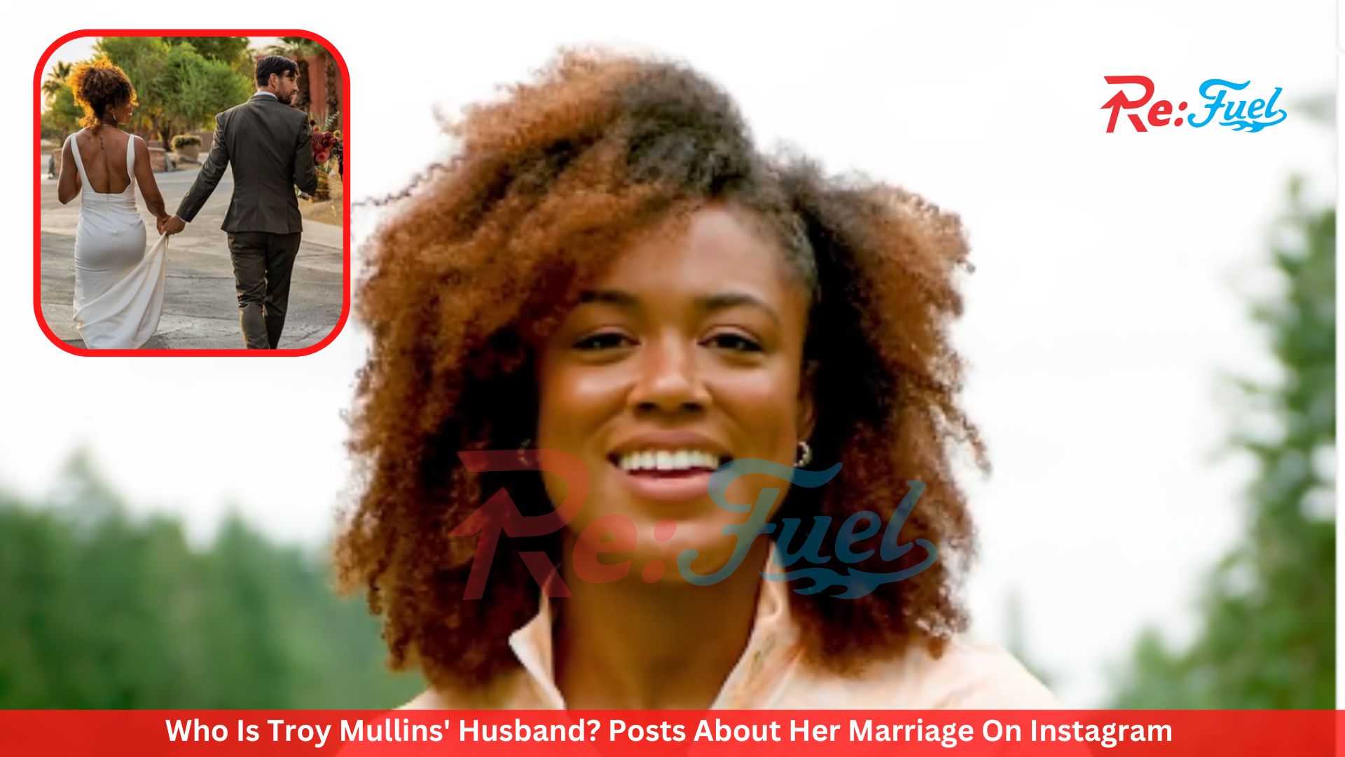 Who Is Troy Mullins' Husband? Posts About Her Marriage On Instagram