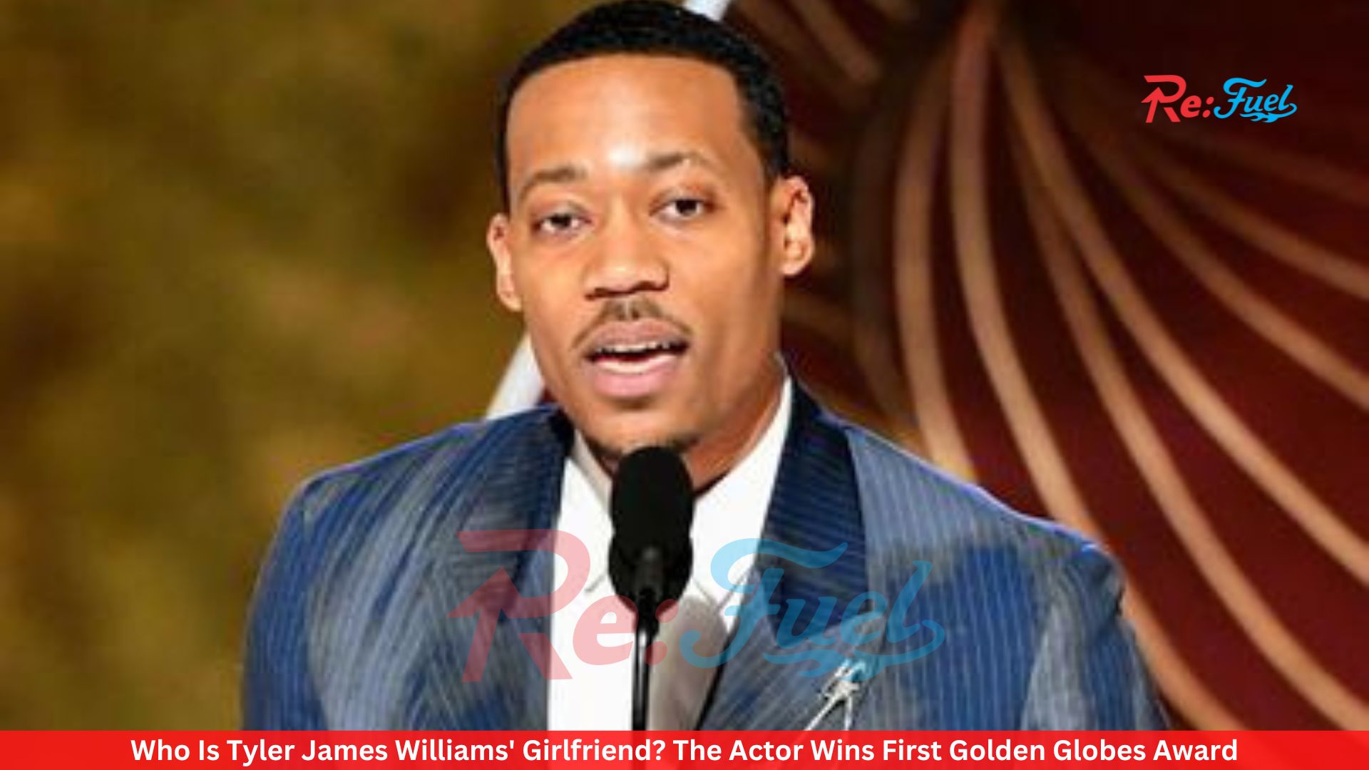 Who Is Tyler James Williams' Girlfriend? The Actor Wins First Golden Globes Award