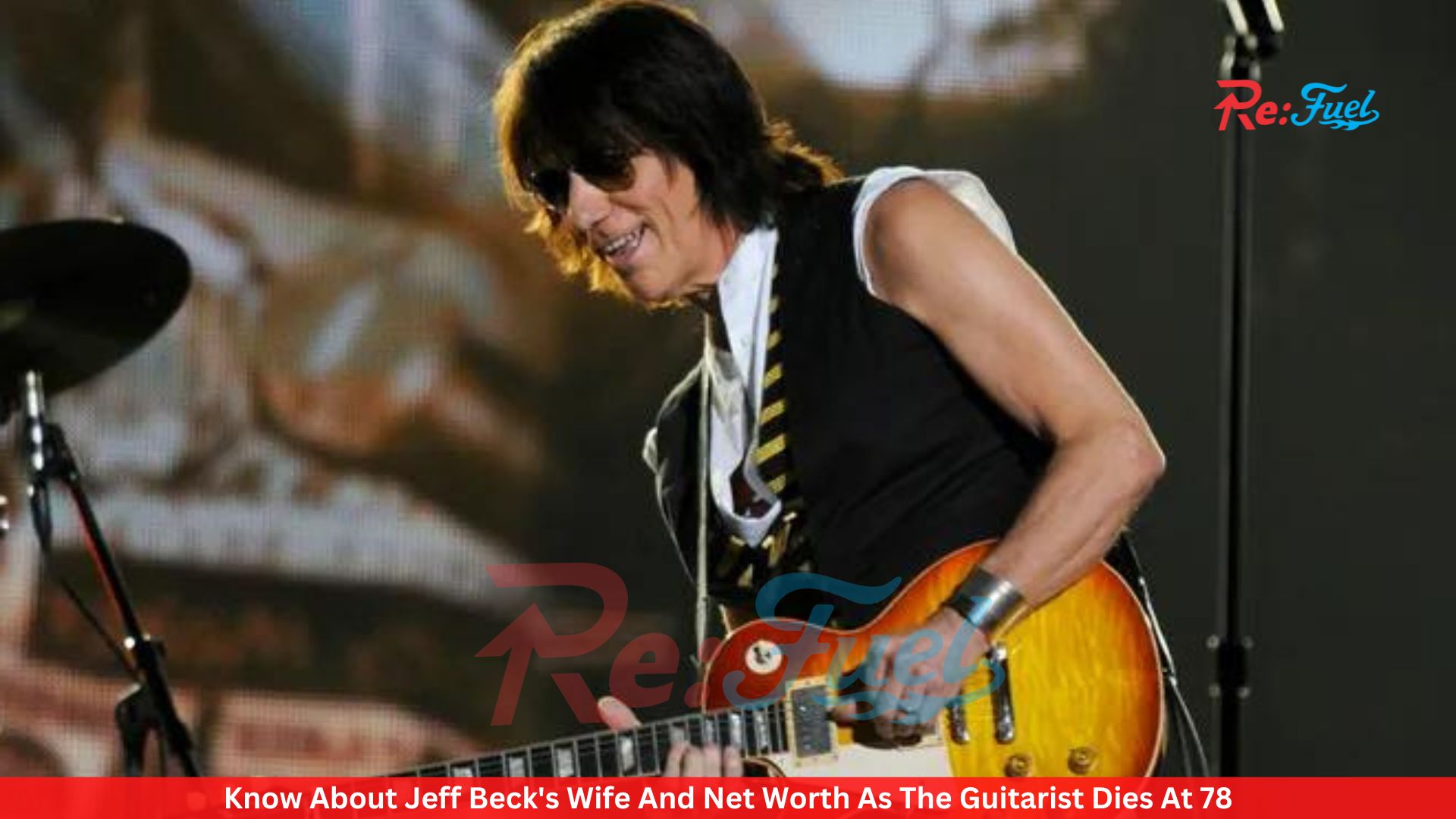 Know About Jeff Beck's Wife And Net Worth As The Guitarist Dies At 78