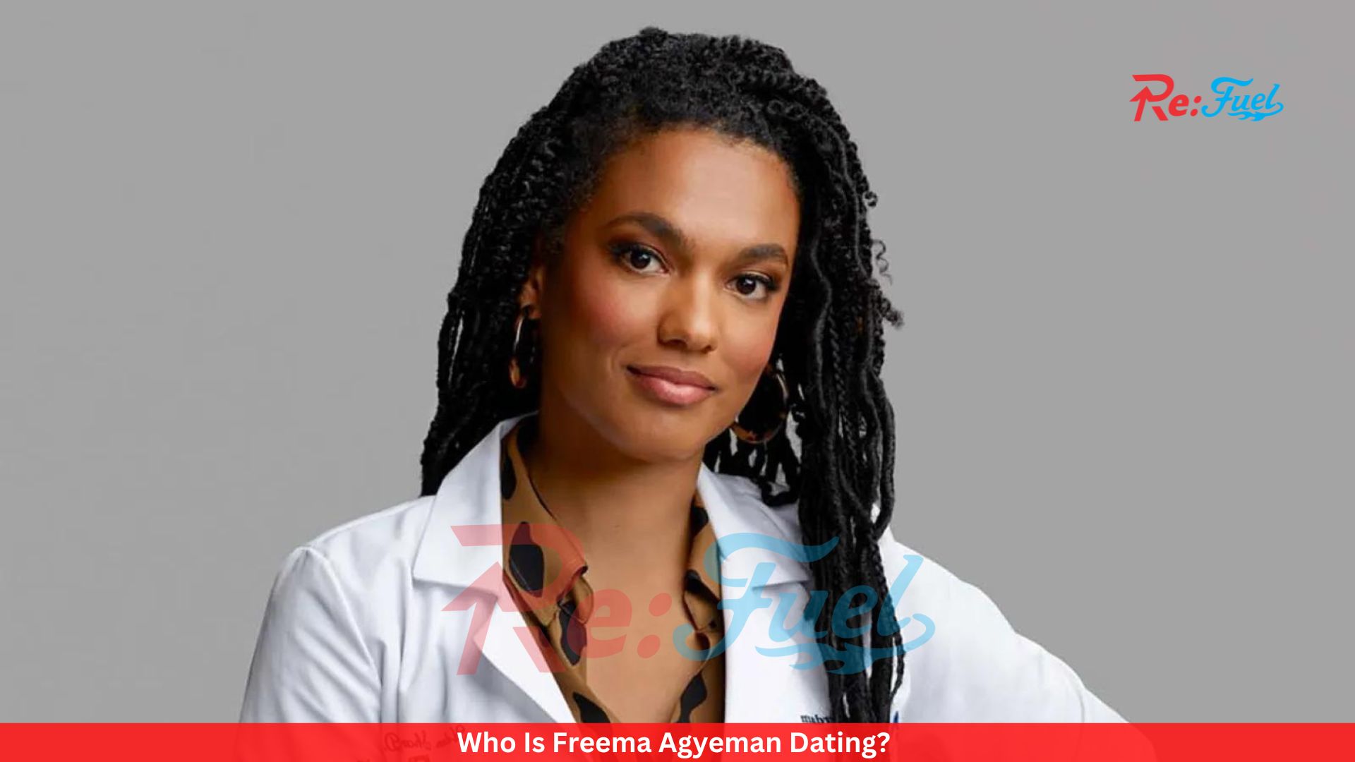 Who Is Freema Agyeman Dating?