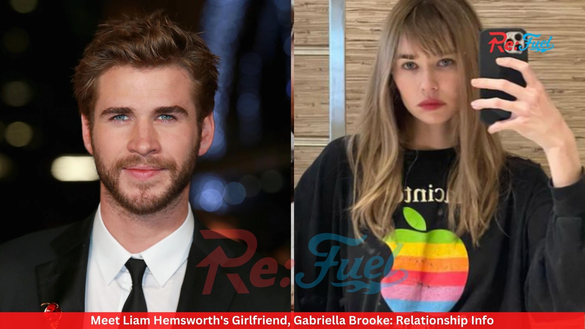 Meet Liam Hemsworth's Girlfriend, Gabriella Brooke: Relationship Info