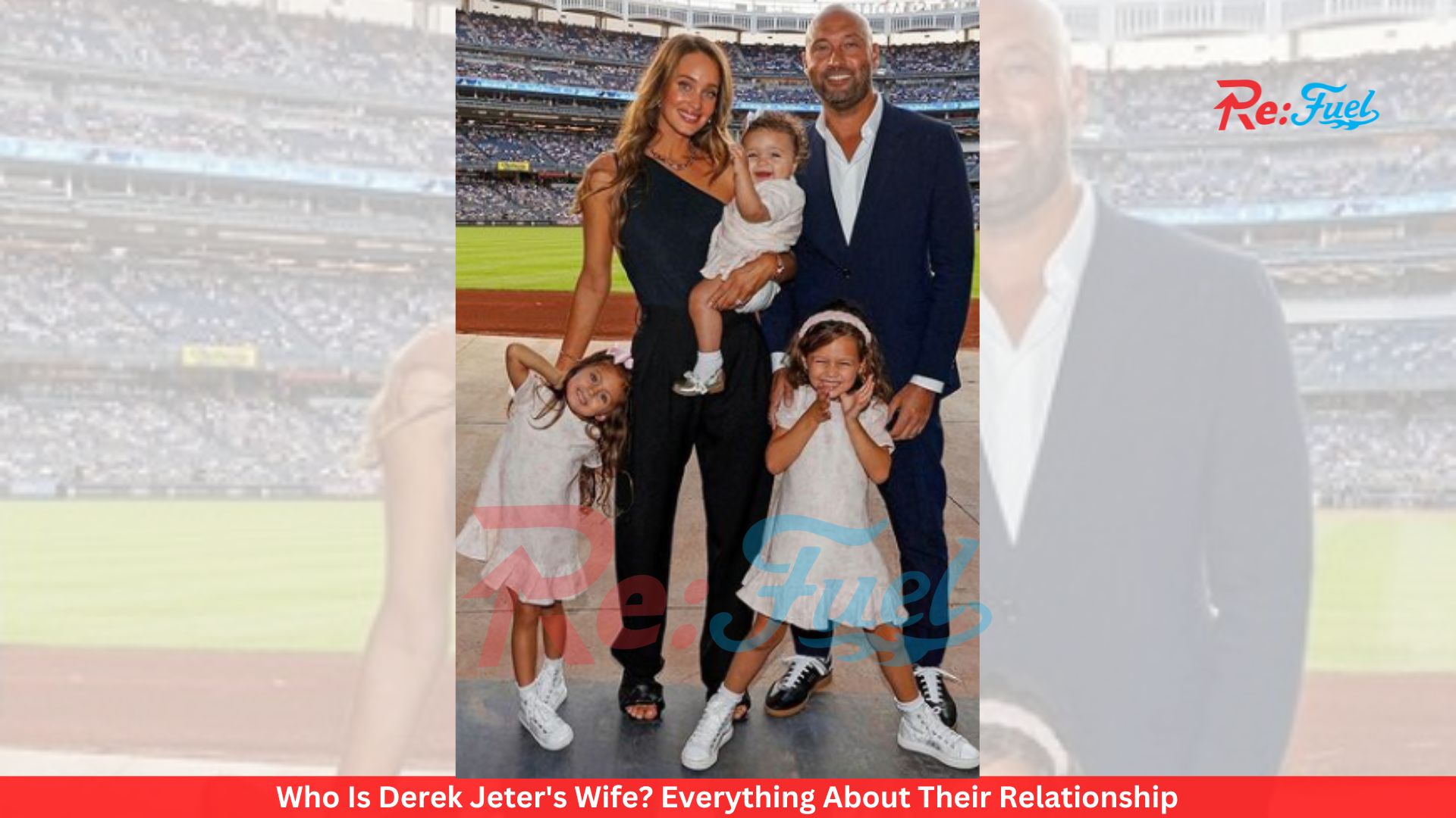 Who Is Derek Jeter's Wife? Everything About Their Relationship