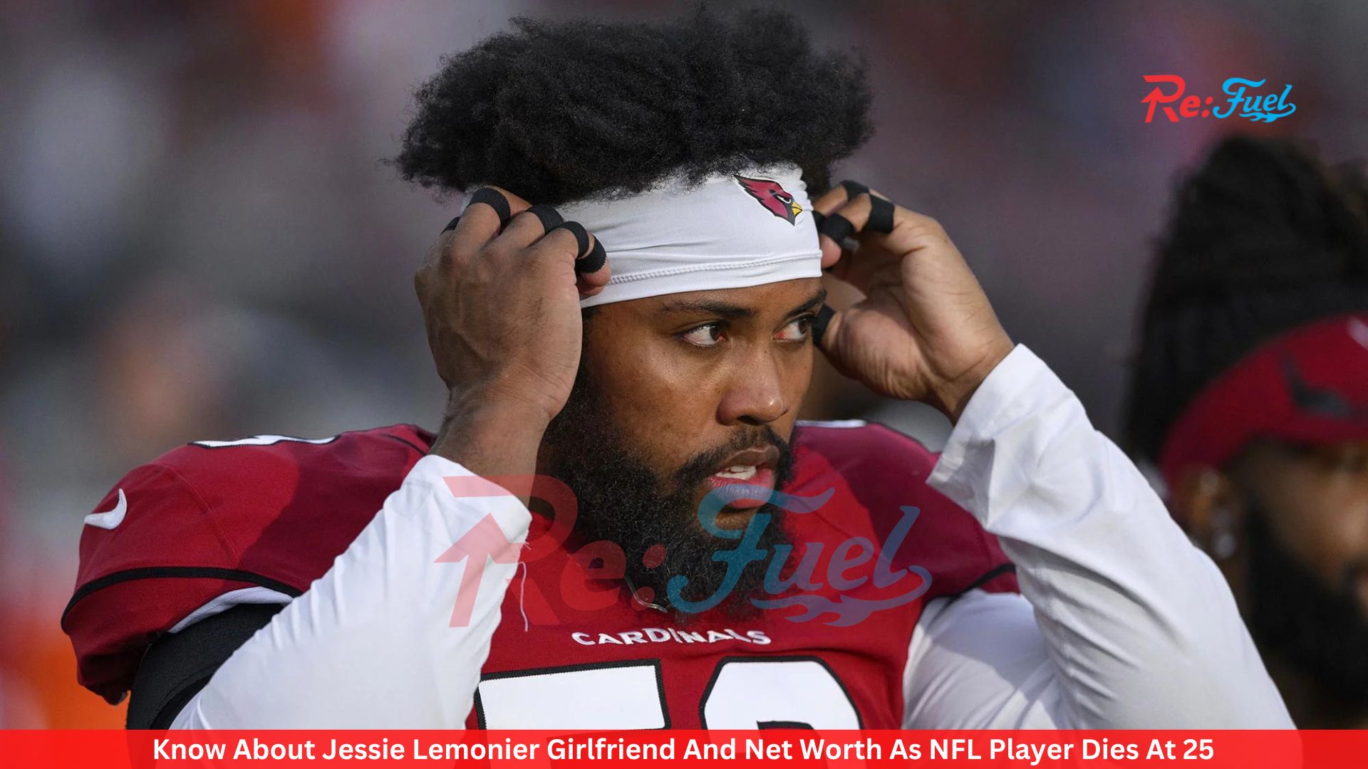 Know About Jessie Lemonier Girlfriend And Net Worth As NFL Player Dies At 25