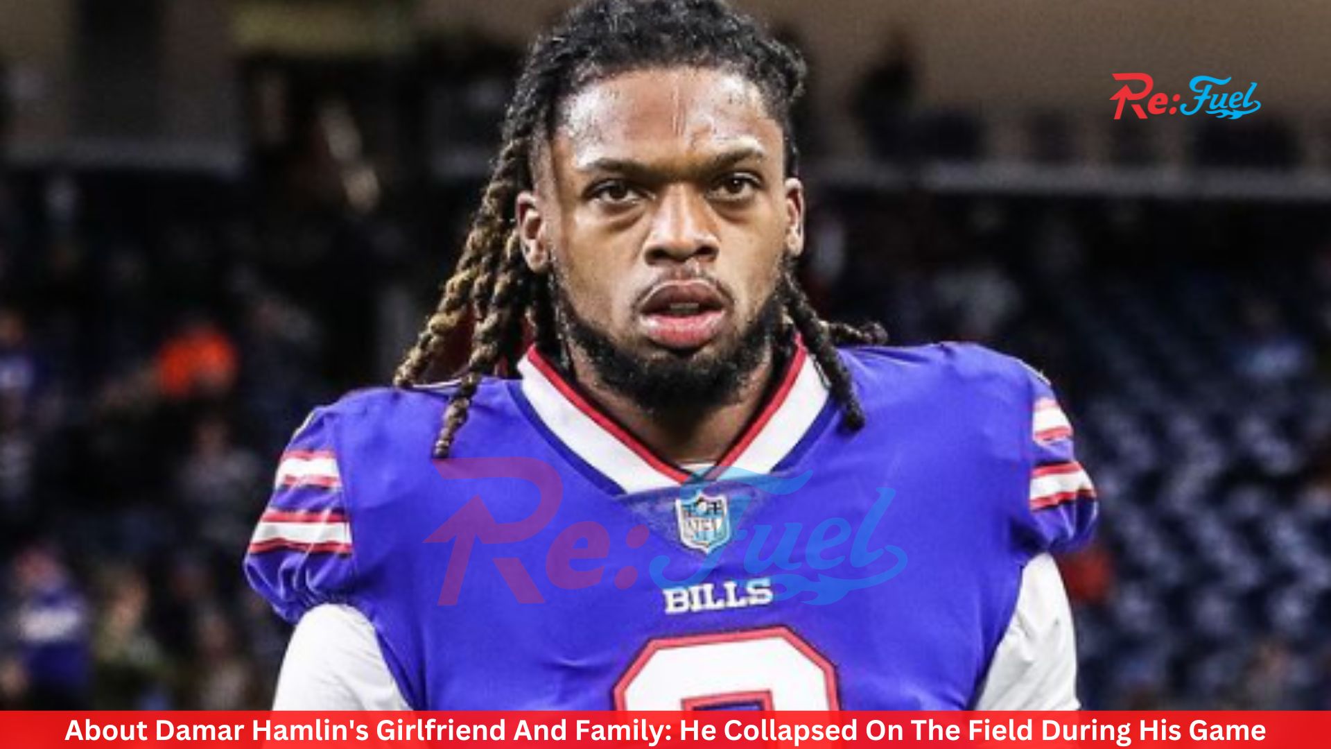 About Damar Hamlin's Girlfriend And Family: He Collapsed On The Field During His Game