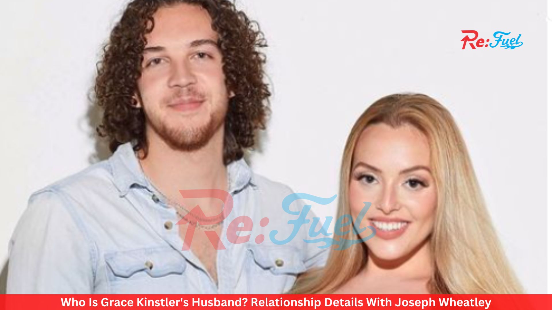 Who Is Grace Kinstler's Husband? Relationship Details With Joseph Wheatley