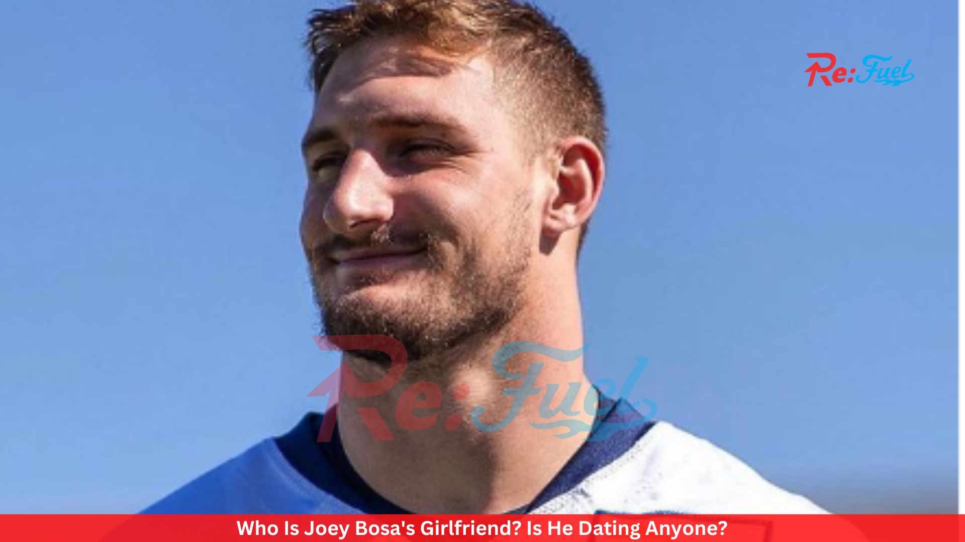 Who Is Joey Bosa's Girlfriend? Is He Dating Anyone?