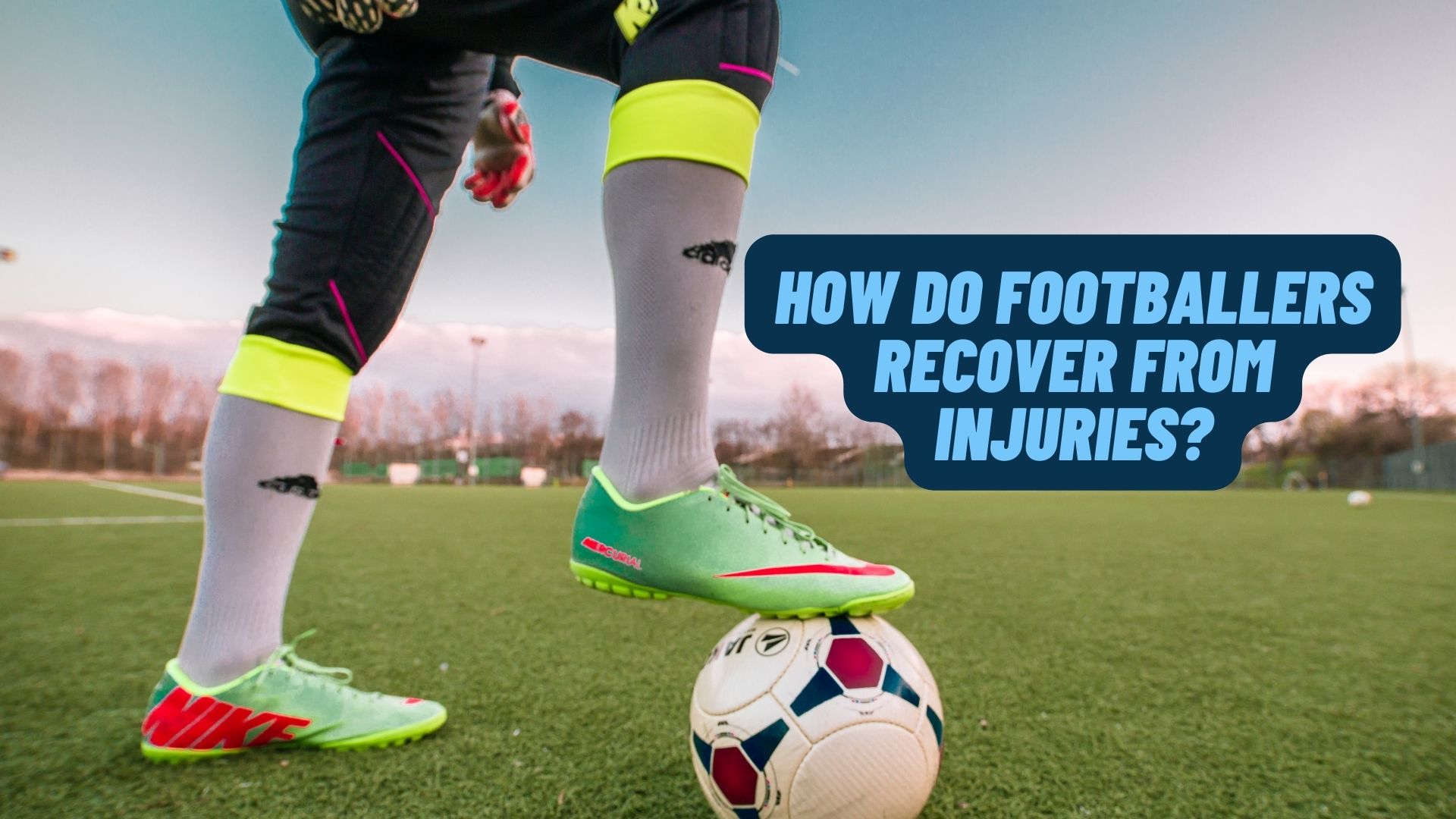 How Do Footballers Recover from Injuries?