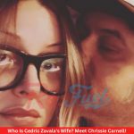 Who Is Cedric Zavala's Wife? Meet Chrissie Carnell!