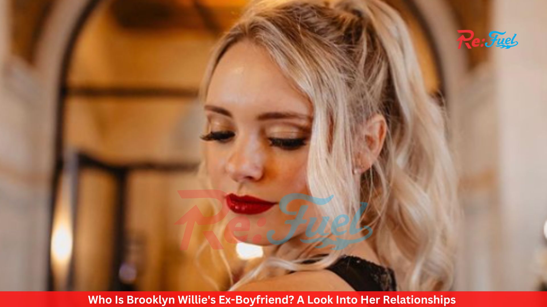 Who Is Brooklyn Willie's Ex-Boyfriend? A Look Into Her Relationships