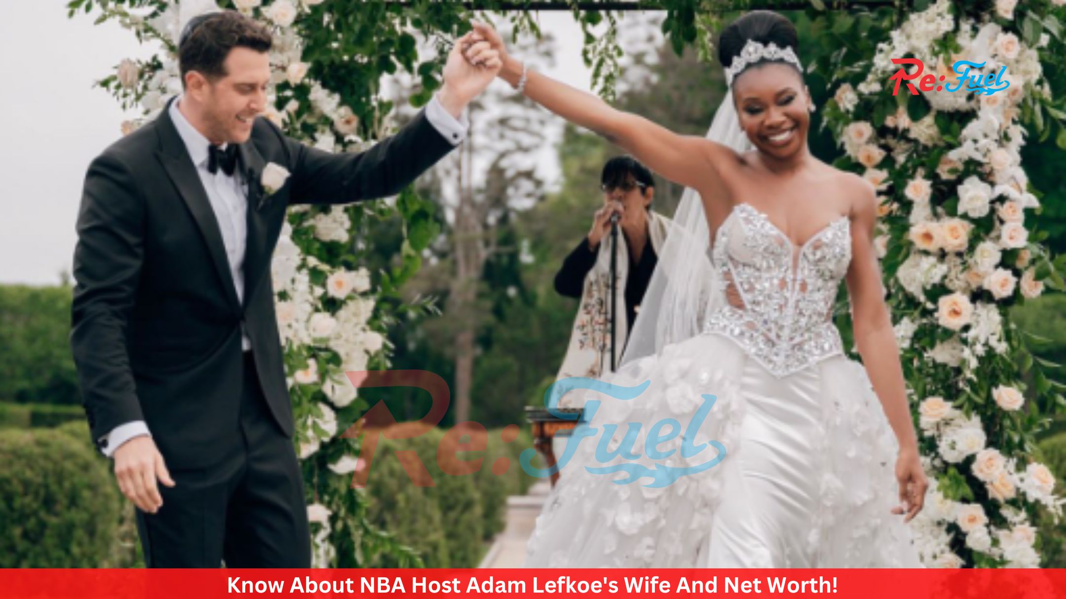 Know About NBA Host Adam Lefkoe's Wife And Net Worth!