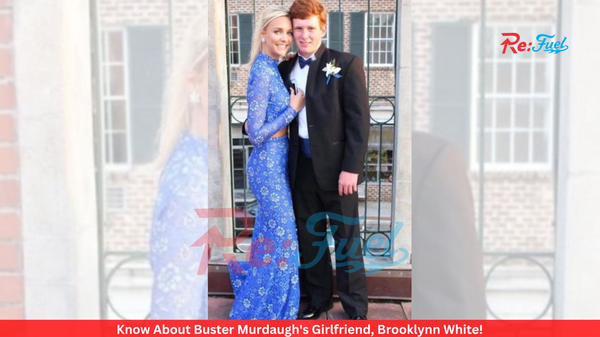 Know About Buster Murdaugh's Girlfriend, Brooklynn White!