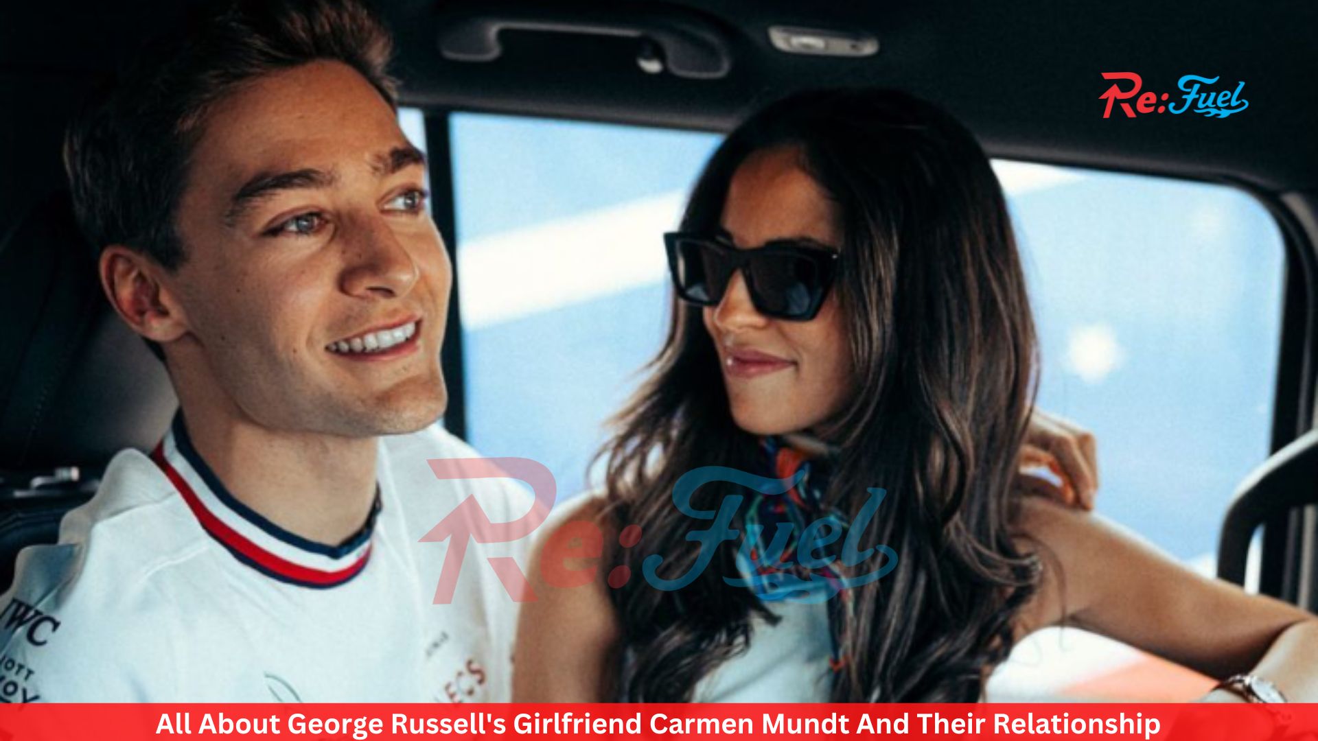 All About George Russell's Girlfriend Carmen Mundt And Their Relationship