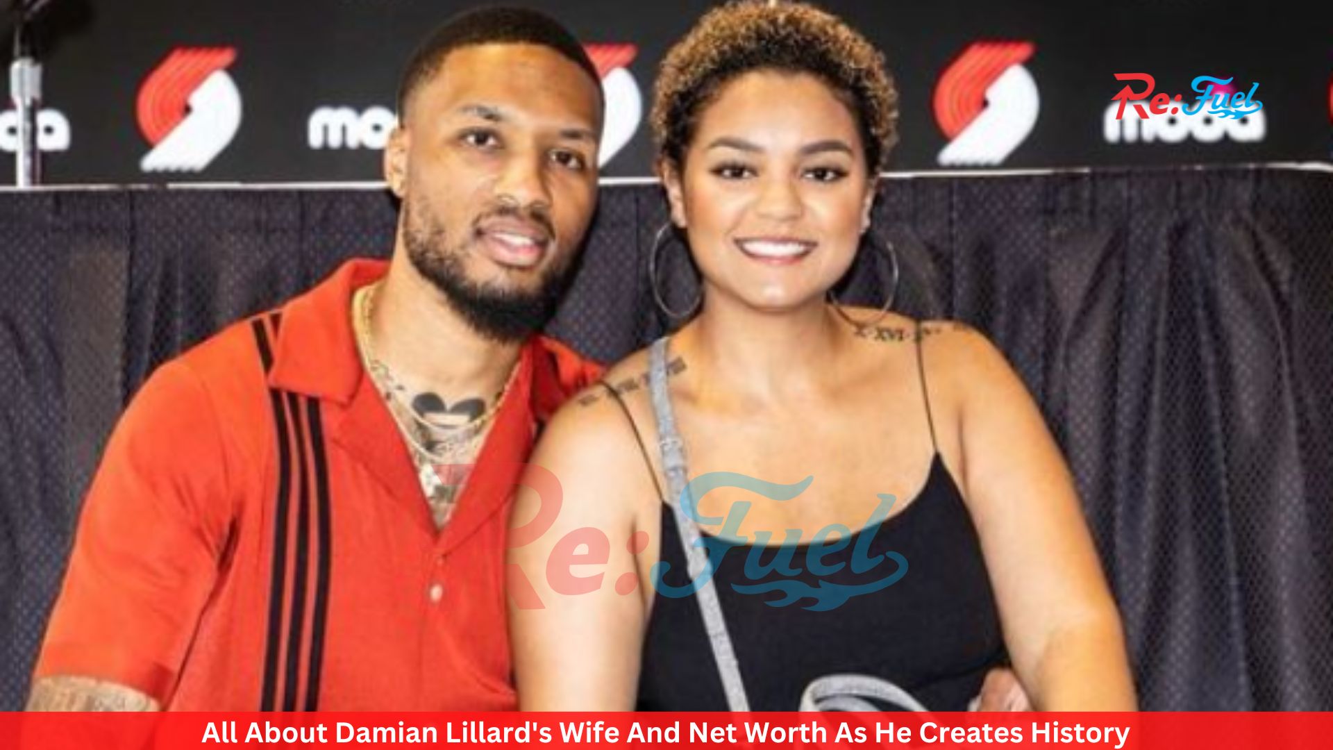 All About Damian Lillard's Wife And Net Worth As He Creates History