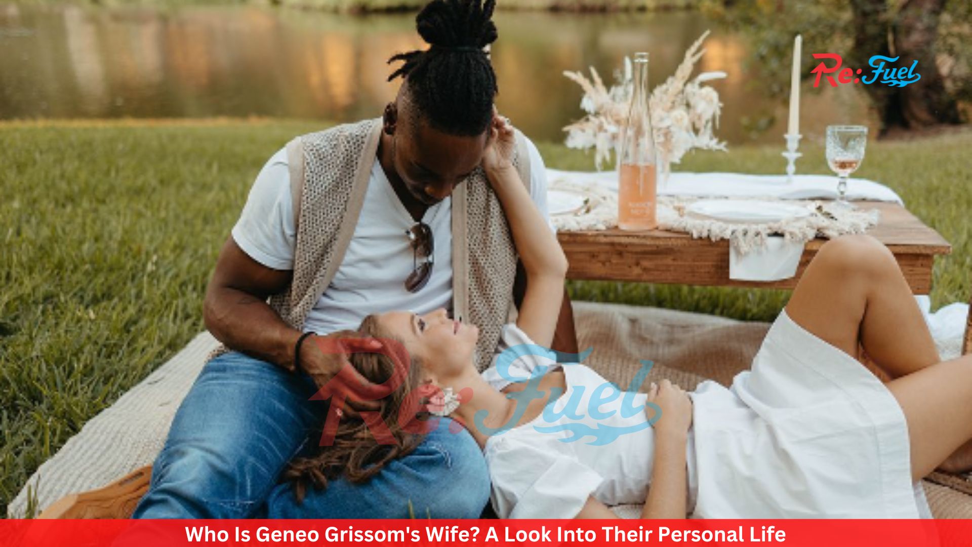 Who Is Geneo Grissom's Wife? A Look Into Their Personal Life