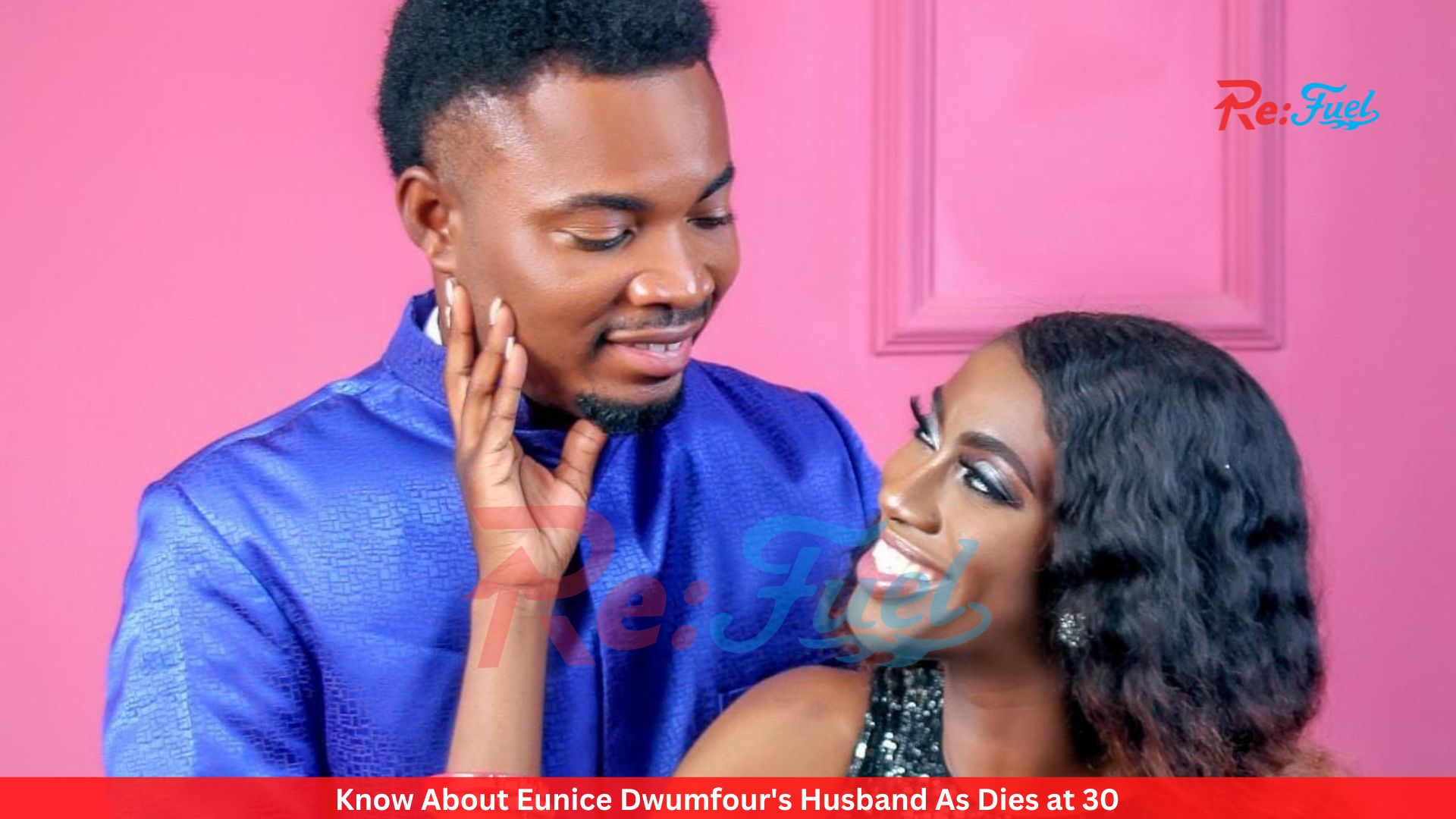 Know About Eunice Dwumfour's Husband As Dies at 30
