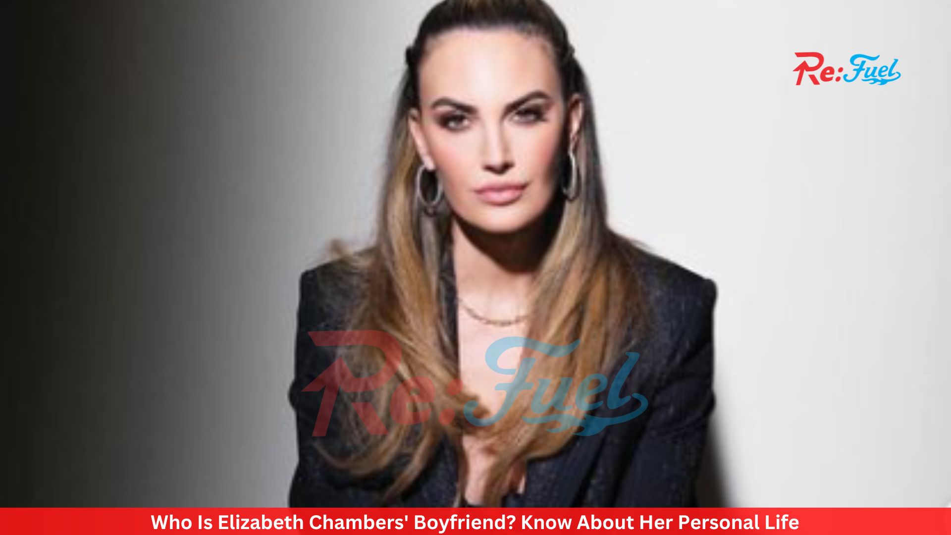 Who Is Elizabeth Chambers' Boyfriend? Know About Her Personal Life