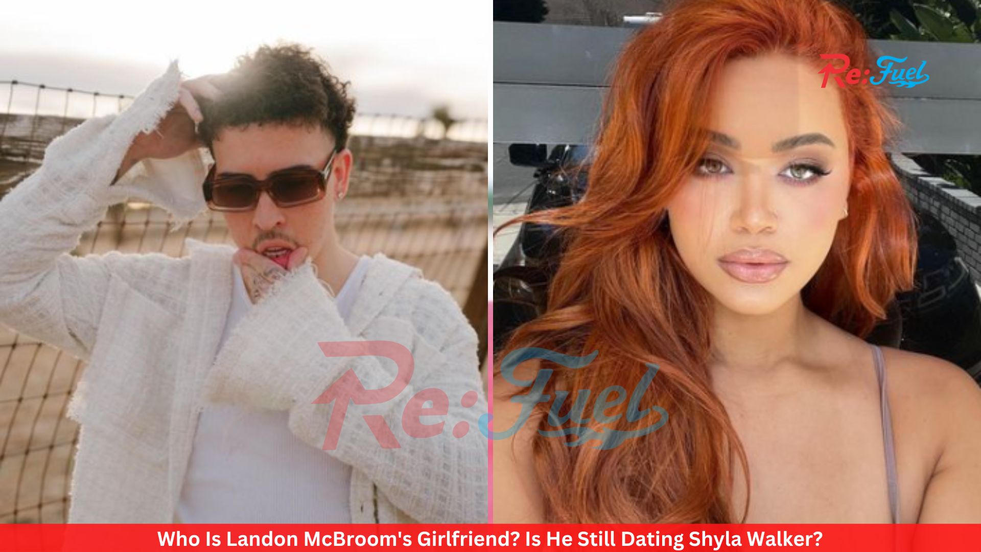 Who Is Landon McBroom's Girlfriend? Is He Still Dating Shyla Walker?
