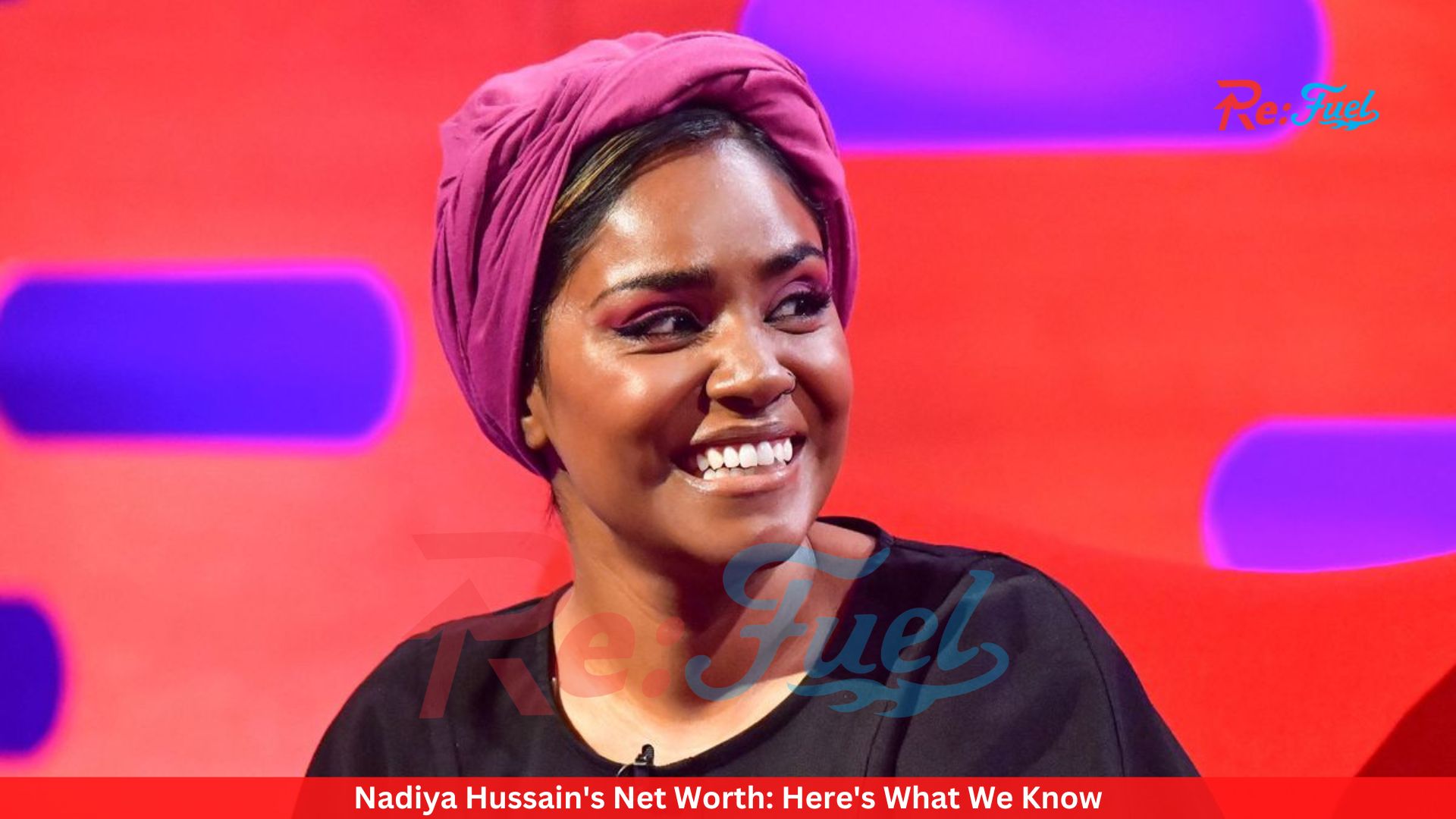Nadiya Hussain's Net Worth: Here's What We Know