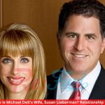 Who Is Michael Dell's Wife, Susan Lieberman? Relationship Info
