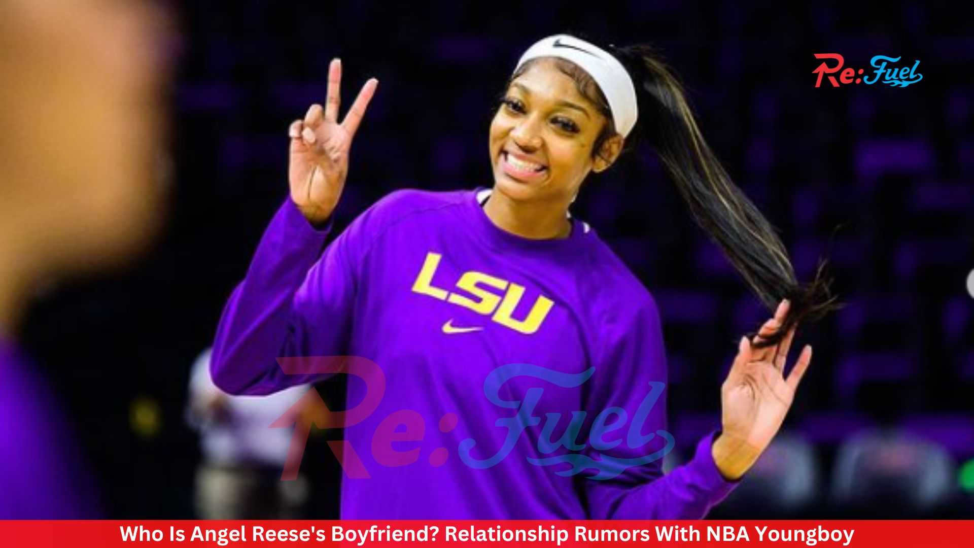 Who Is Angel Reese's Boyfriend? Relationship Rumors With NBA Youngboy