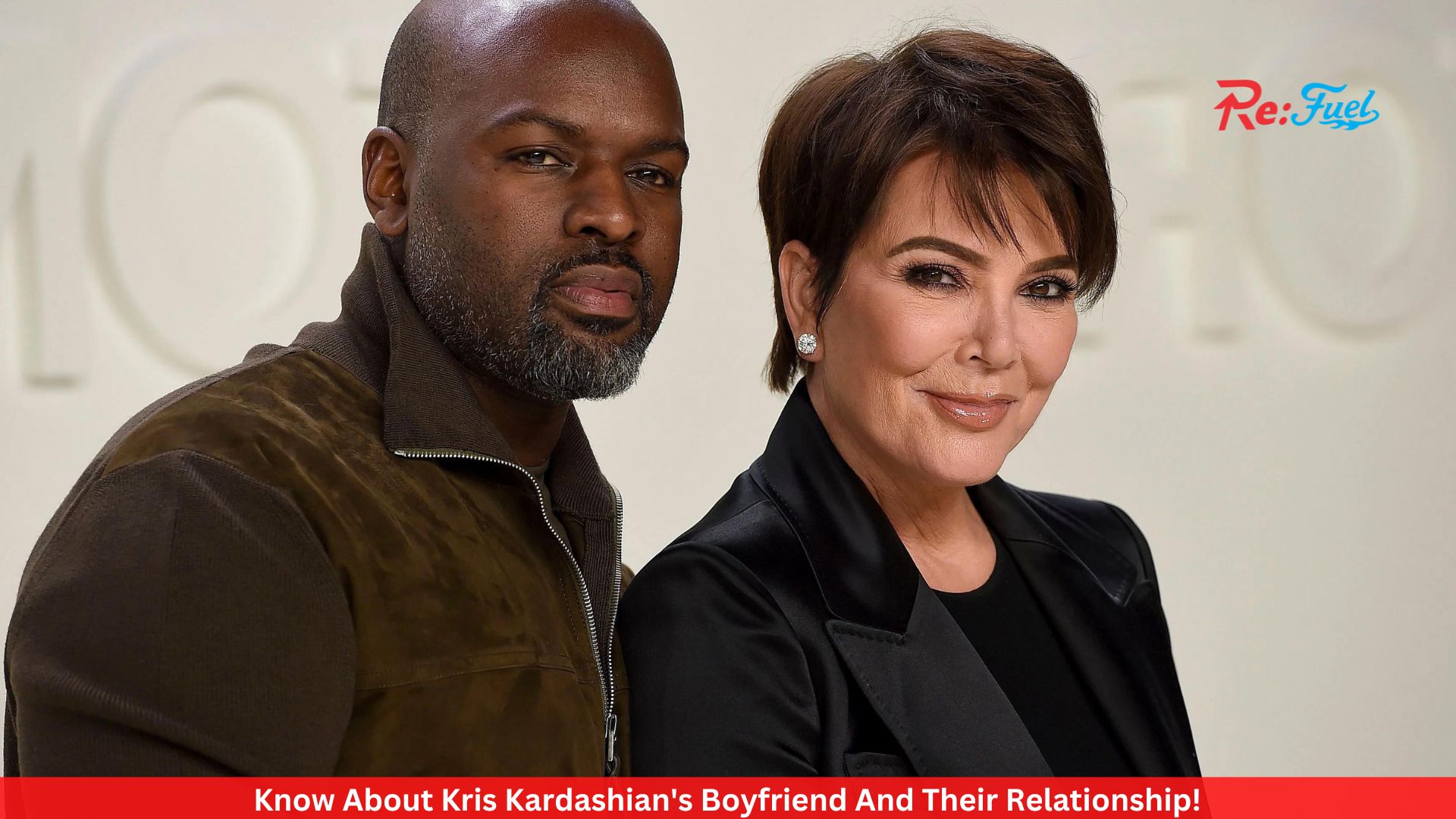 Know About Kris Kardashian's Boyfriend And Their Relationship!