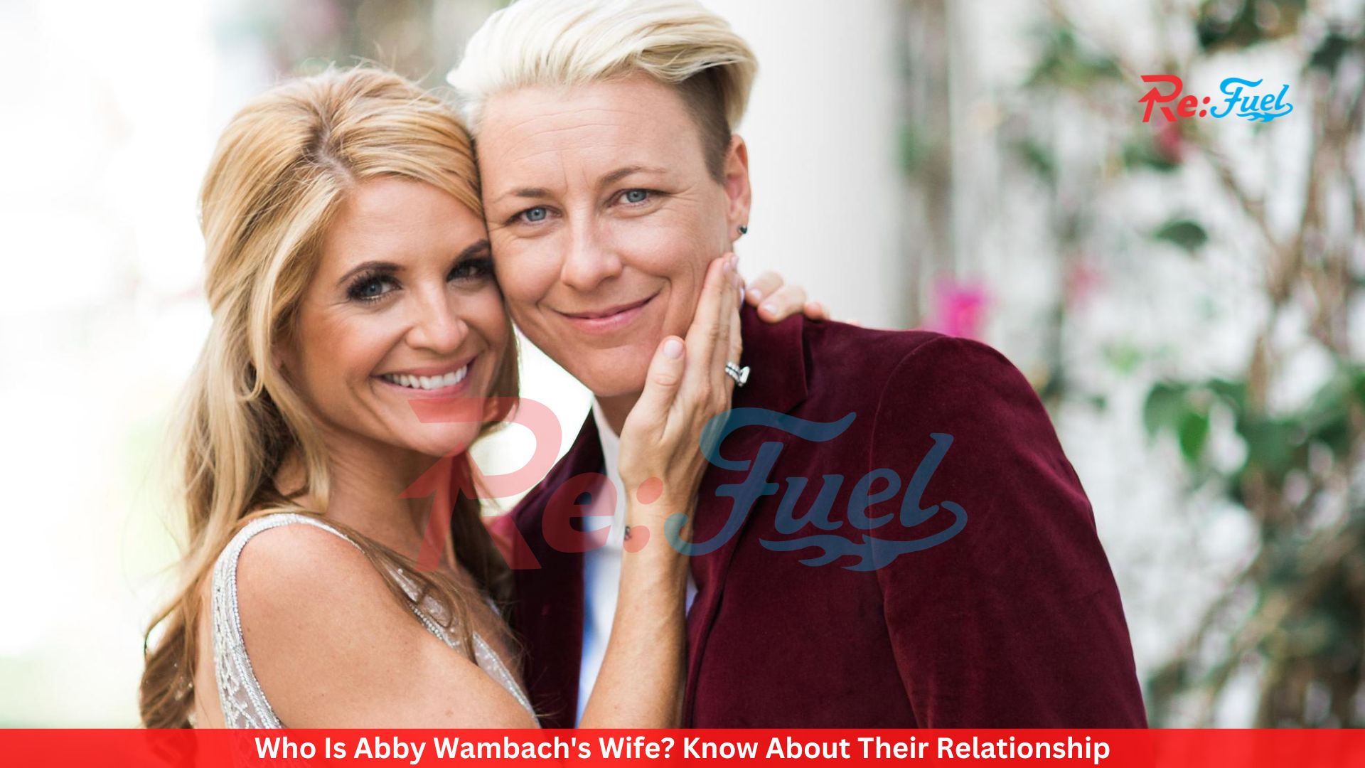 Who Is Abby Wambach's Wife? Know About Their Relationship