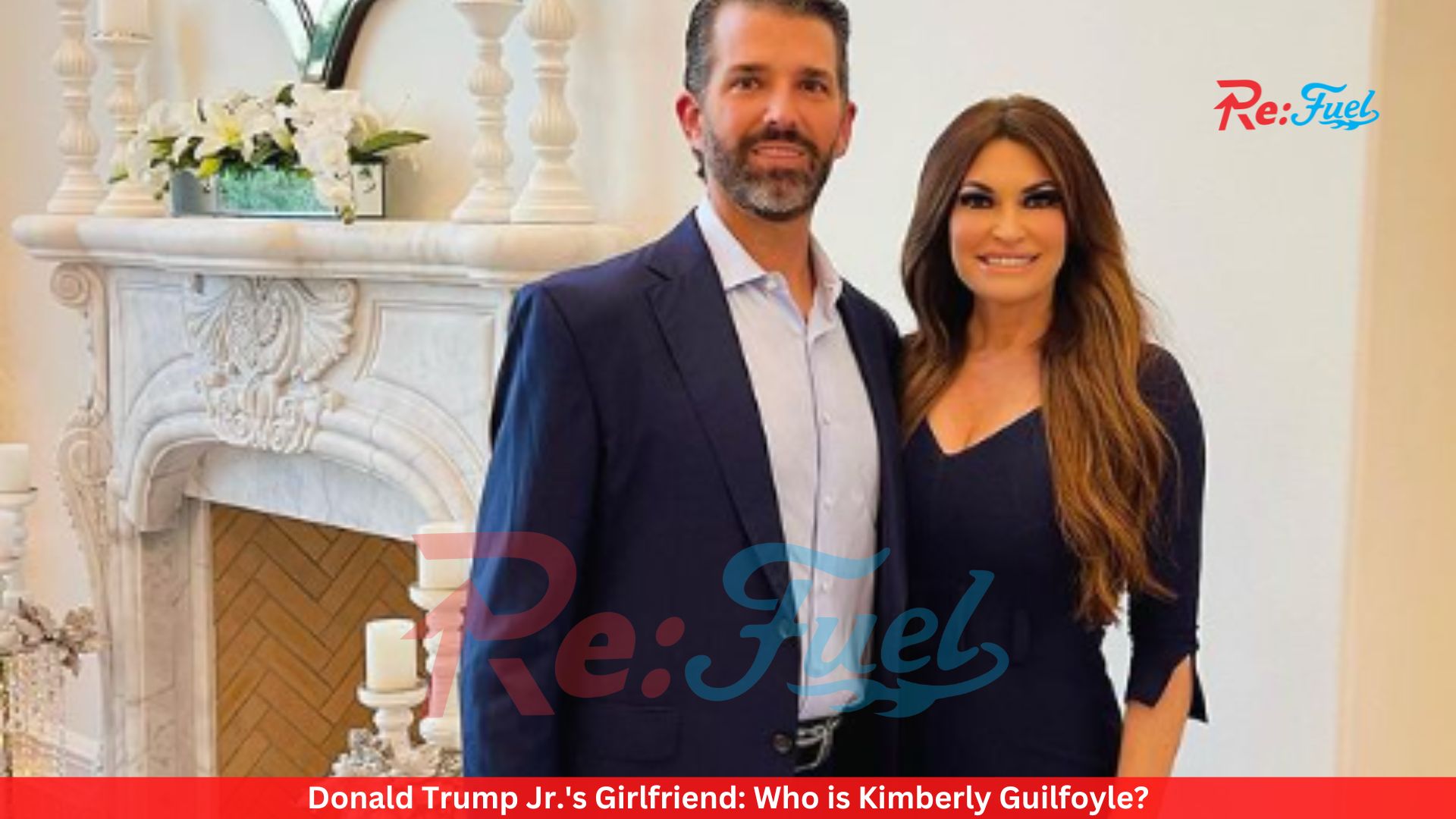 Donald Trump Jr.'s Girlfriend: Who is Kimberly Guilfoyle?