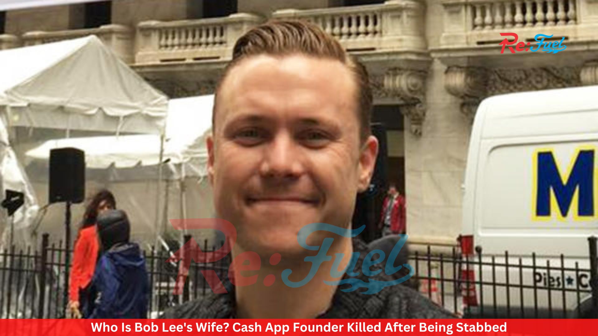 Who Is Bob Lee's Wife? Cash App Founder Killed After Being Stabbed