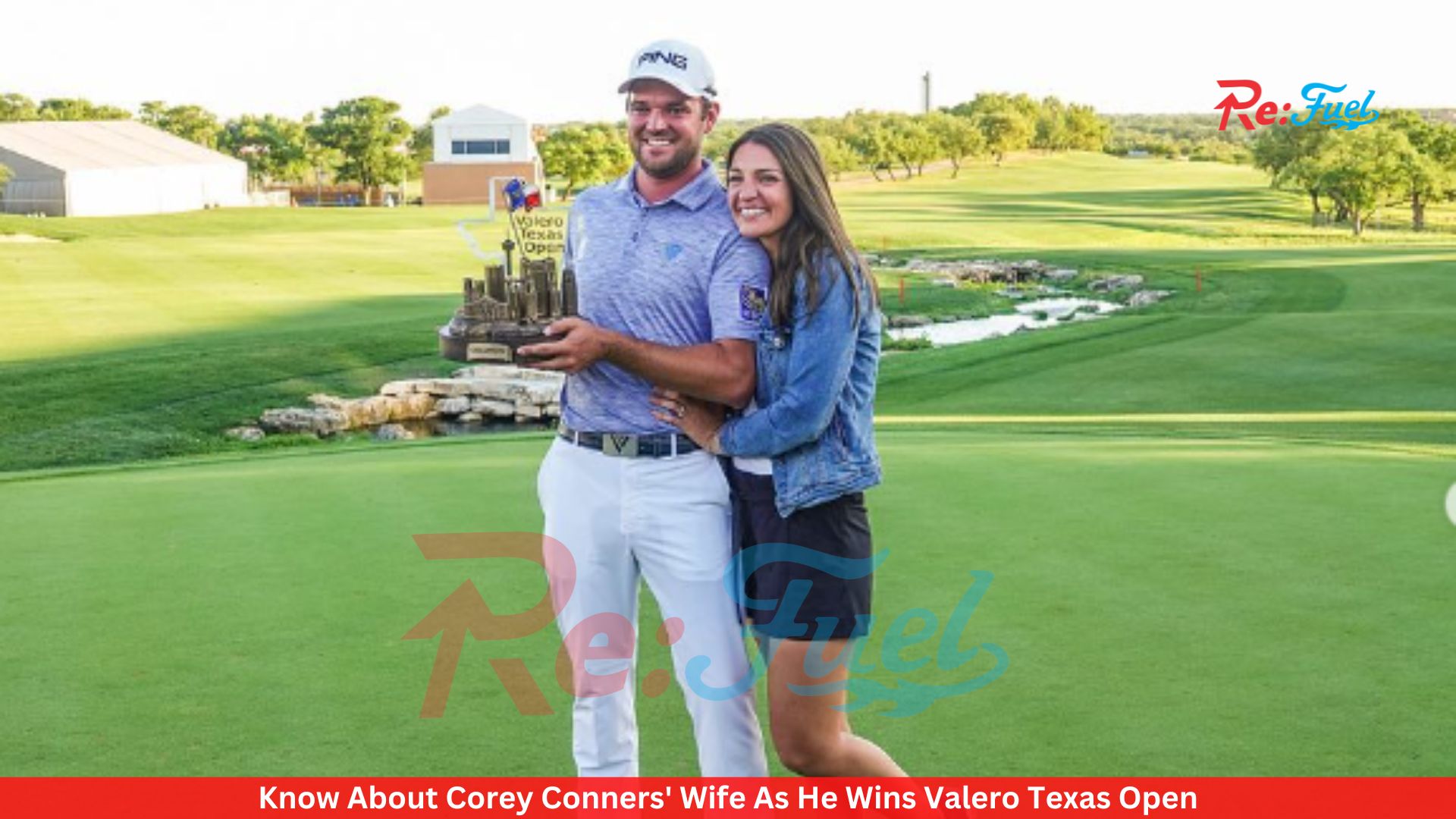 Know About Corey Conners' Wife As He Wins Valero Texas Open