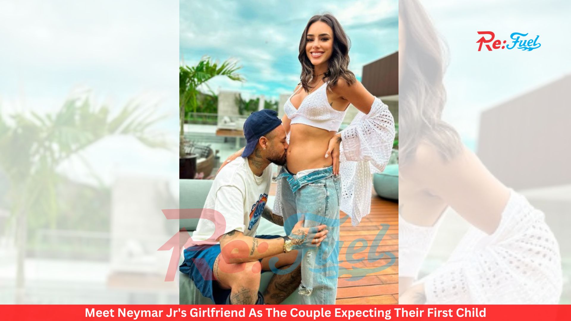 Meet Neymar Jr's Girlfriend As The Couple Expecting Their First Child