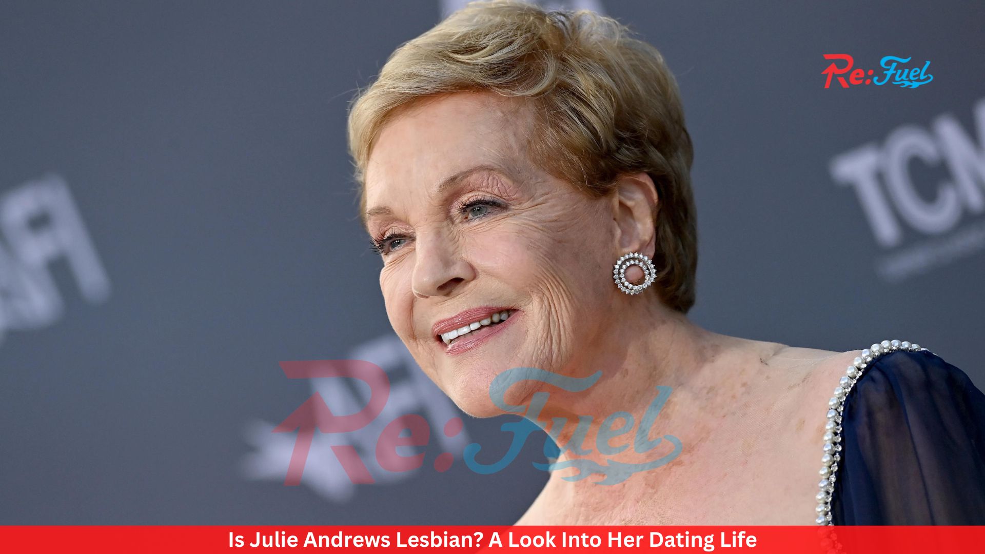 Is Julie Andrews Lesbian? A Look Into Her Dating Life