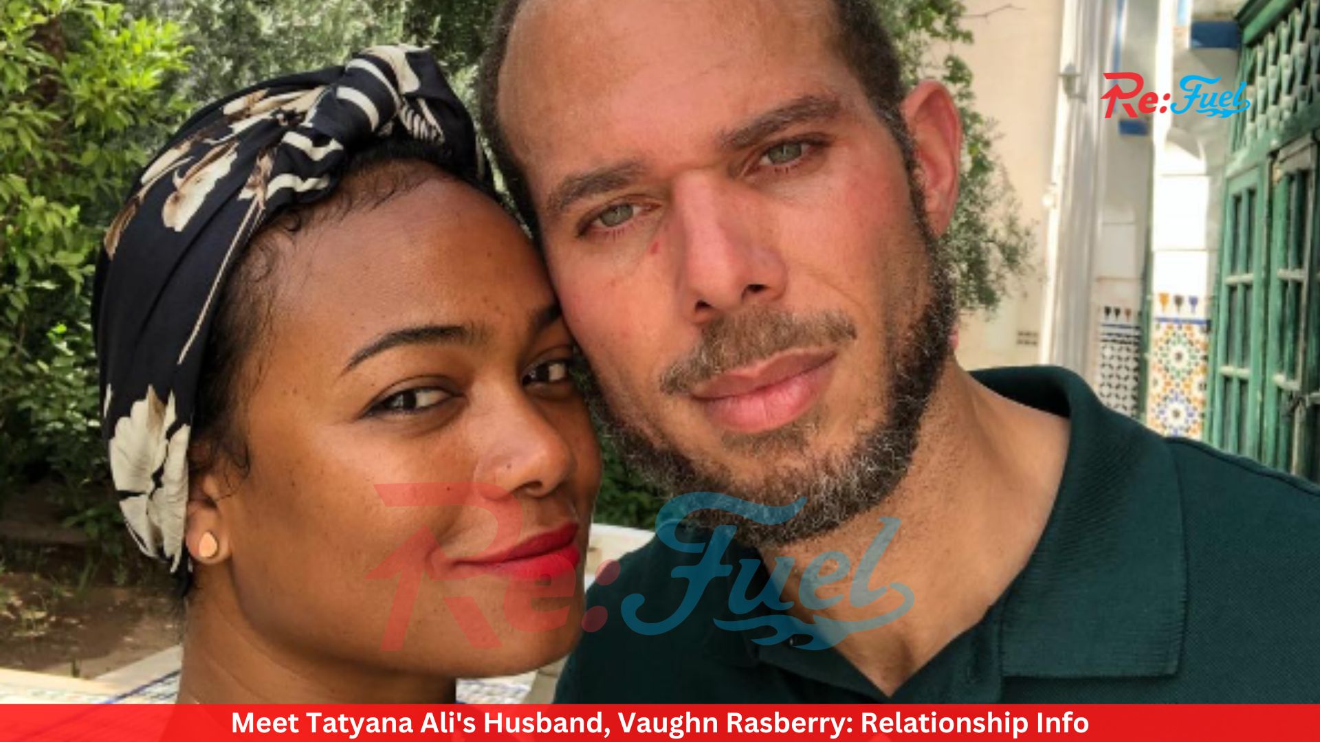 Meet Tatyana Ali's Husband, Vaughn Rasberry: Relationship Info
