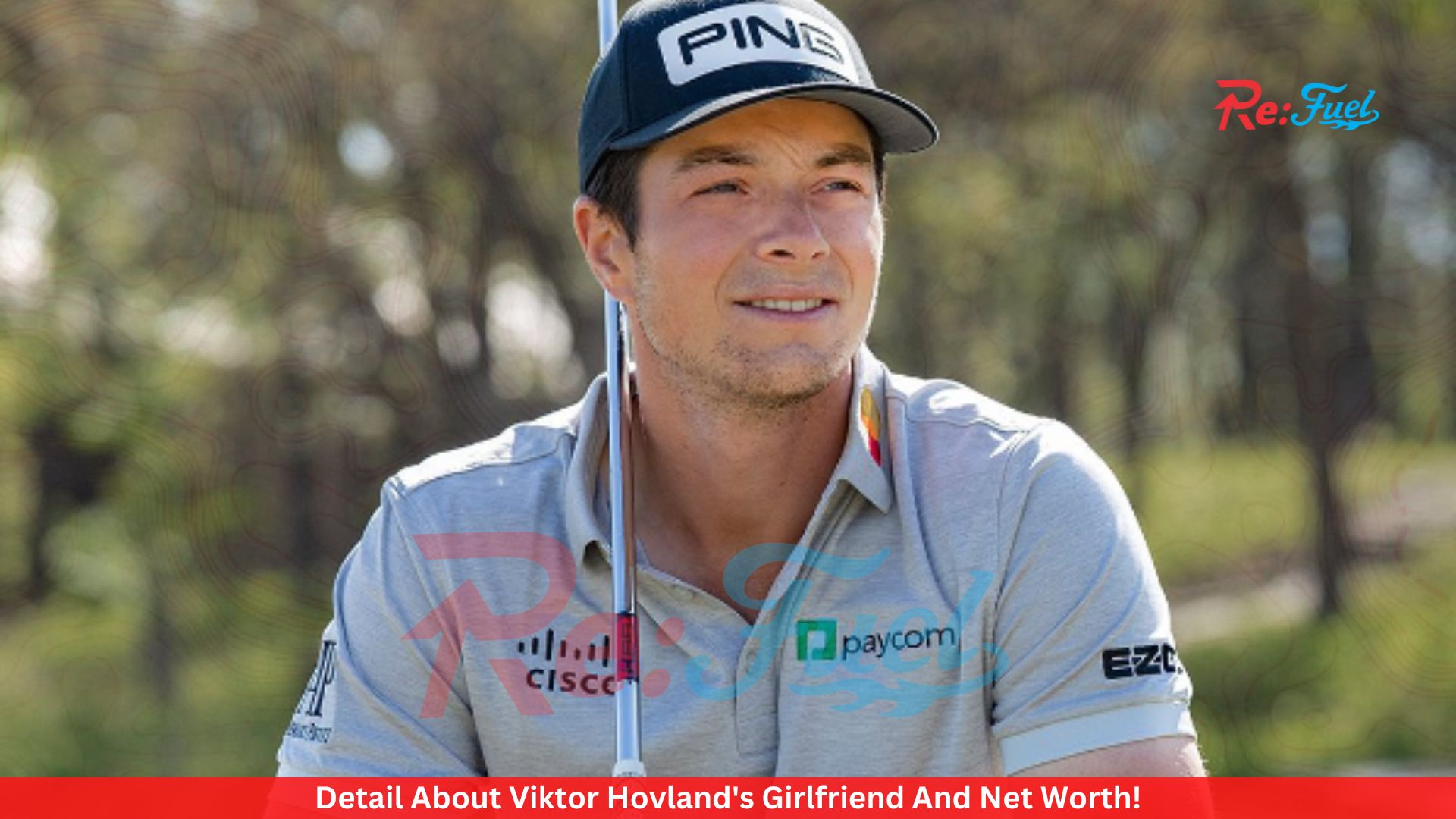 Detail About Viktor Hovland's Girlfriend And Net Worth!