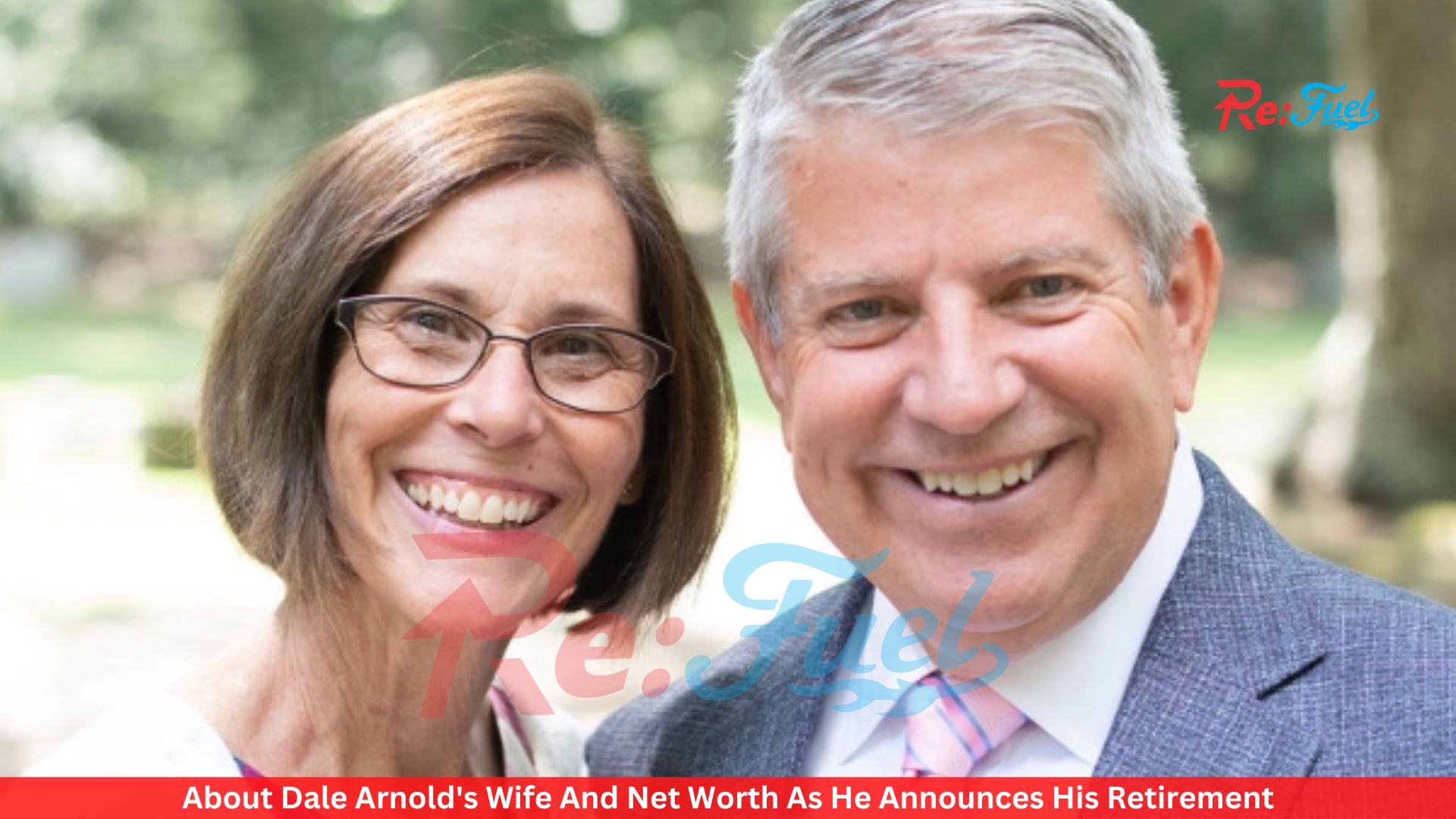 About Dale Arnold's Wife And Net Worth As He Announces His Retirement