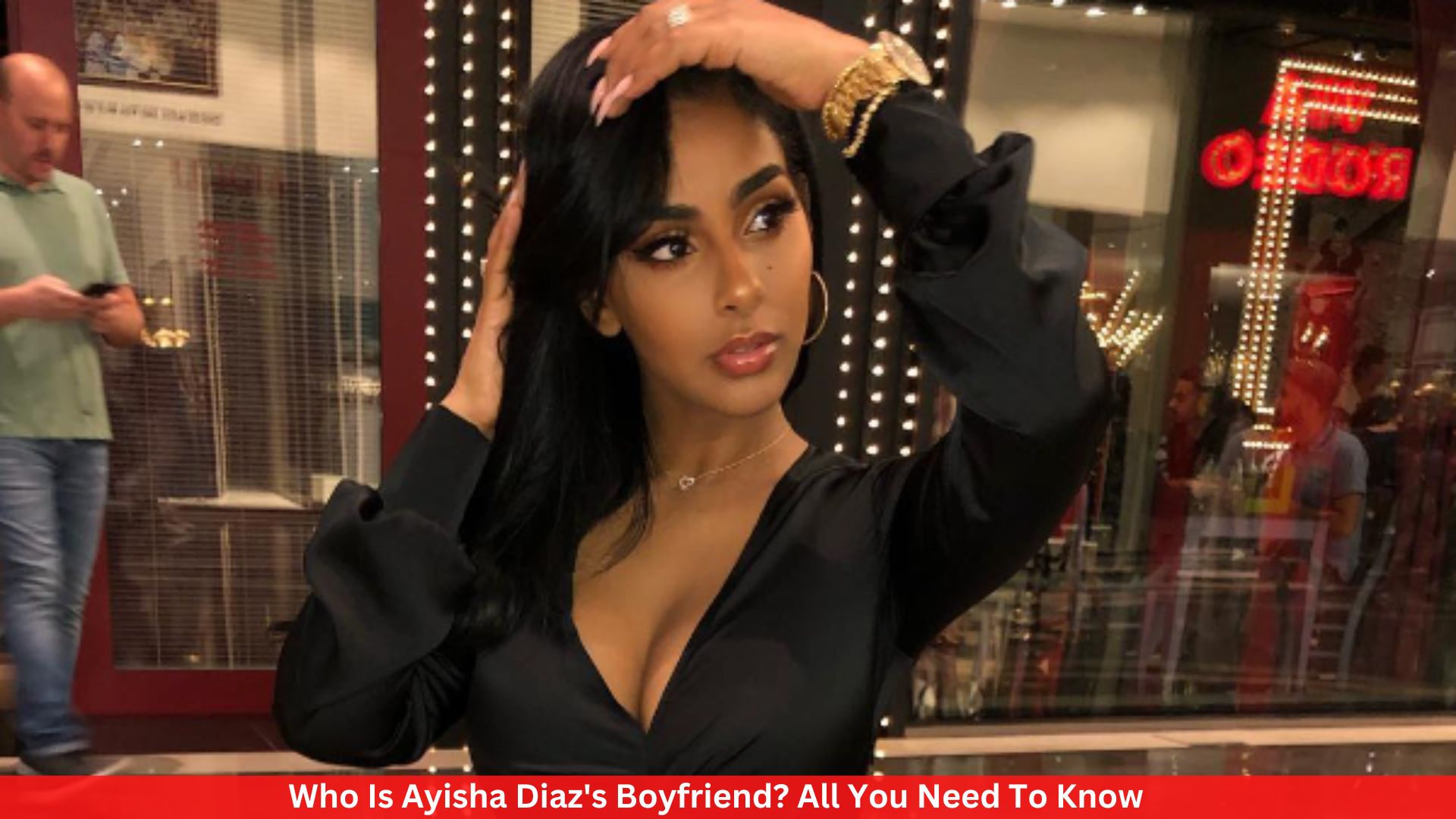 Who Is Ayisha Diaz's Boyfriend? All You Need To Know