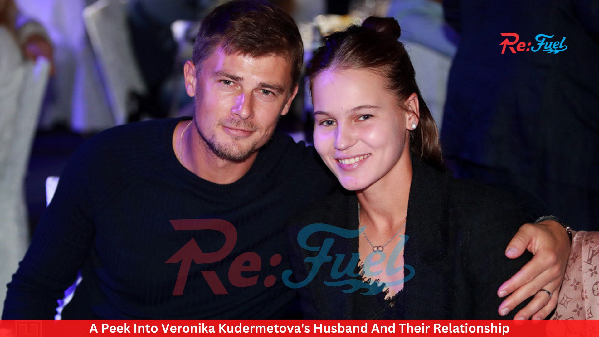 A Peek Into Veronika Kudermetova's Husband And Their Relationship