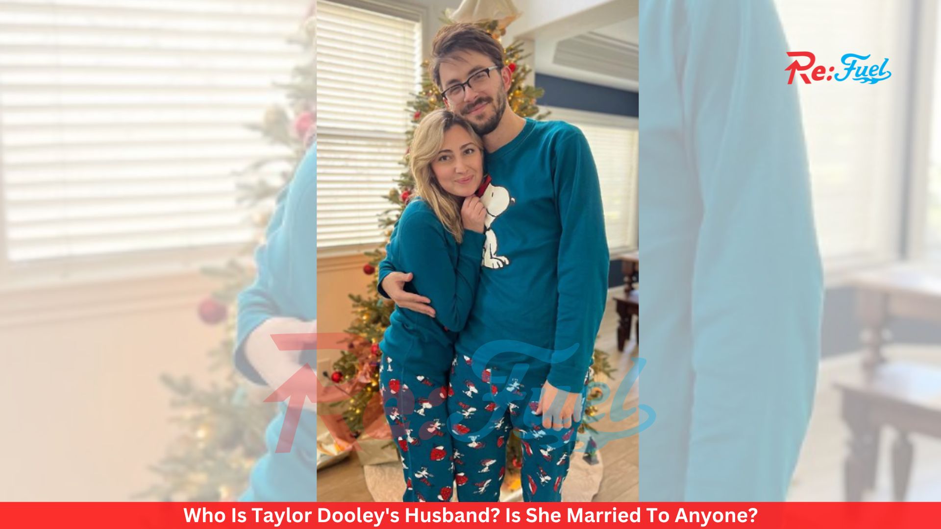 Who Is Taylor Dooley's Husband? Is She Married To Anyone?