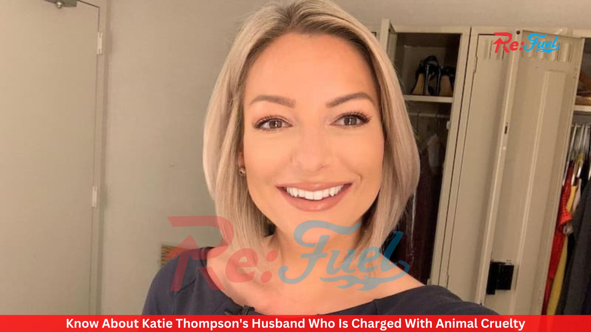 Know About Katie Thompson's Husband Who Is Charged With Animal Cruelty