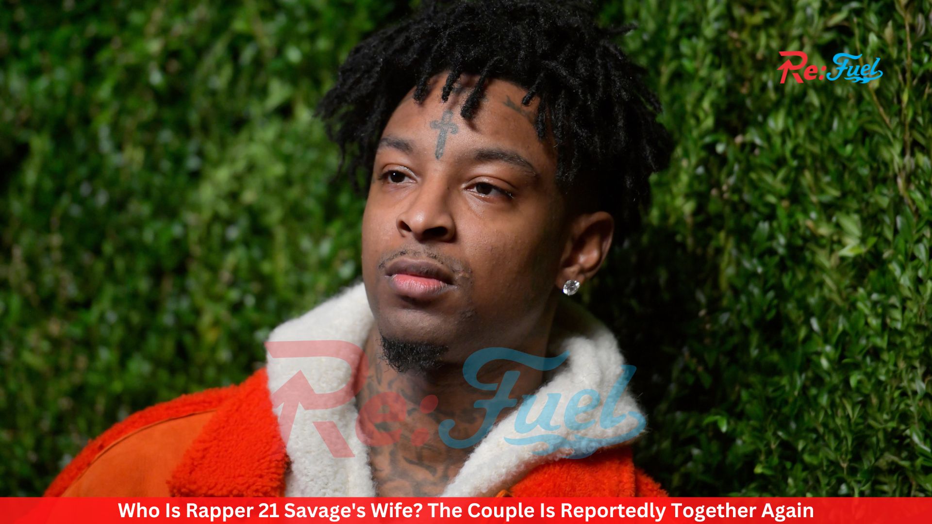 Who Is Rapper 21 Savage's Wife? The Couple Is Reportedly Together Again