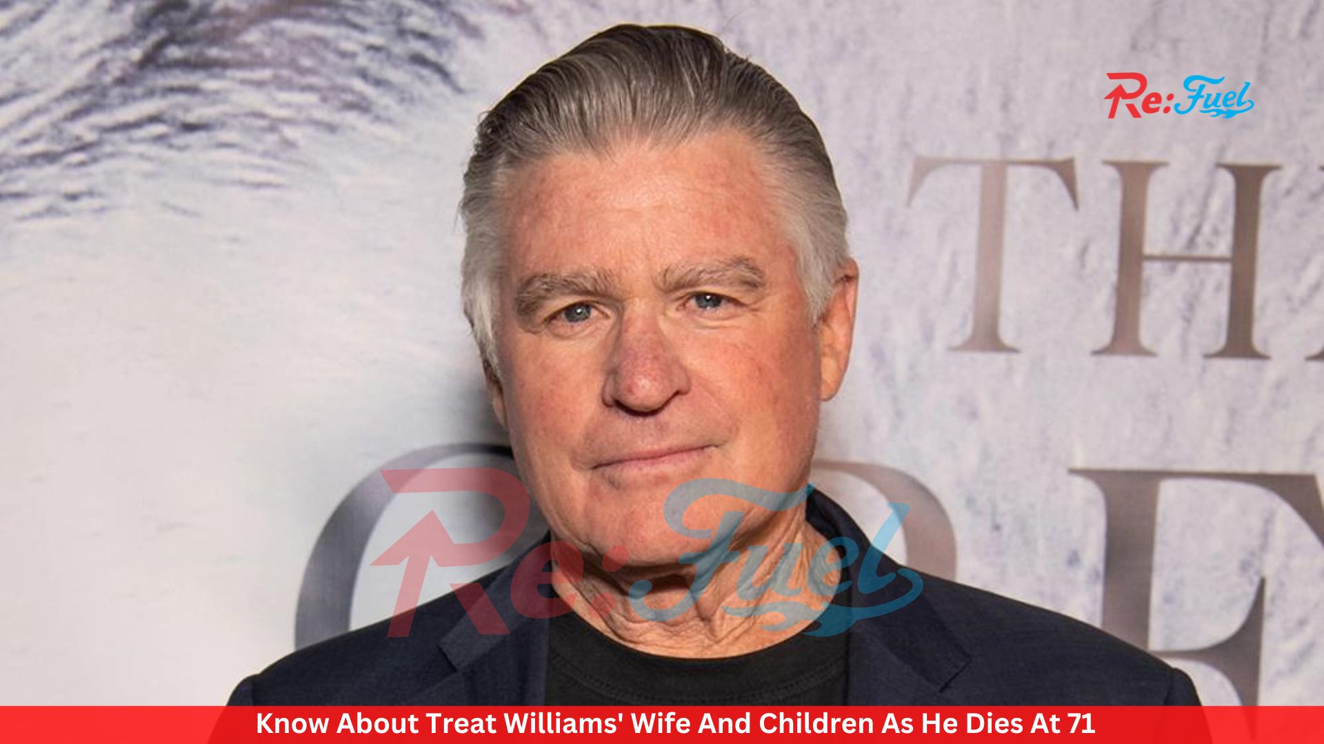 Know About Treat Williams' Wife And Children As He Dies At 71