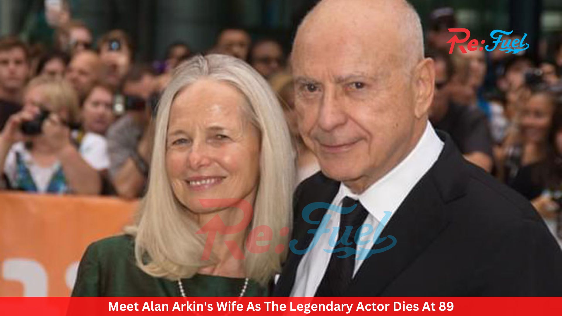 Meet Alan Arkin's Wife As The Legendary Actor Dies At 89